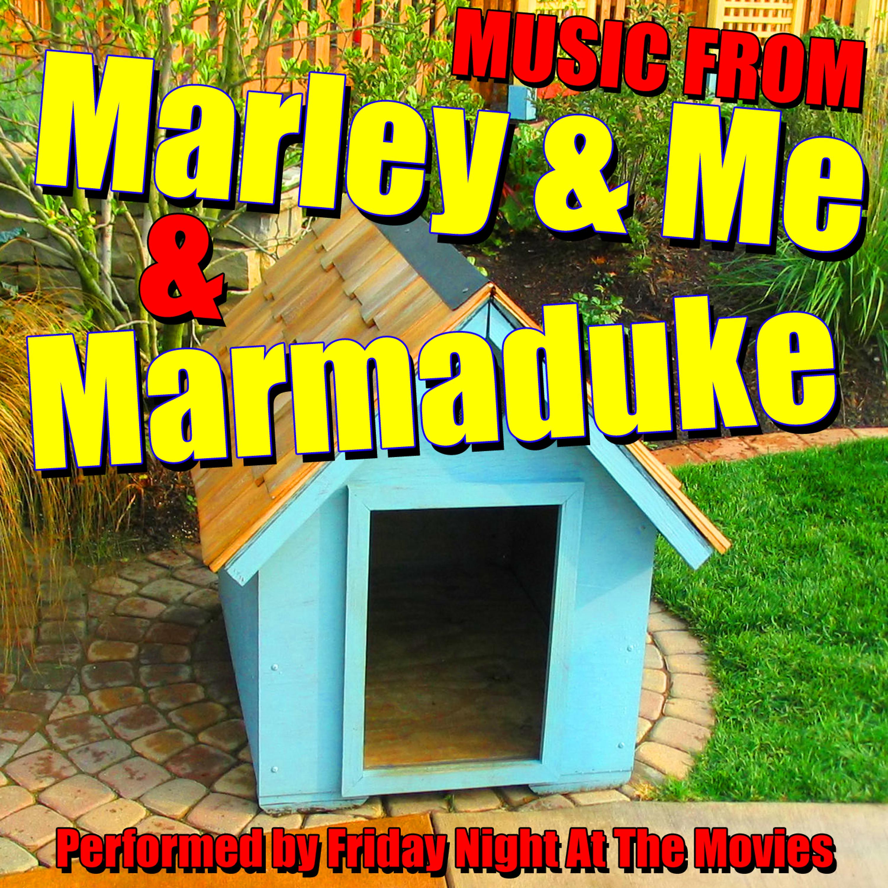 Постер альбома Music from Marley & Me & Marmaduke