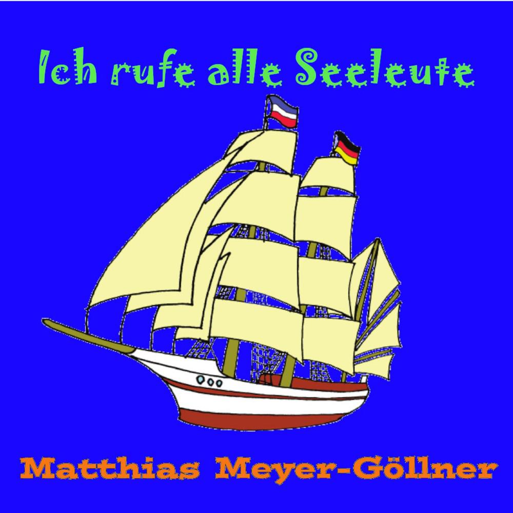 Постер альбома Ich rufe alle Seeleute