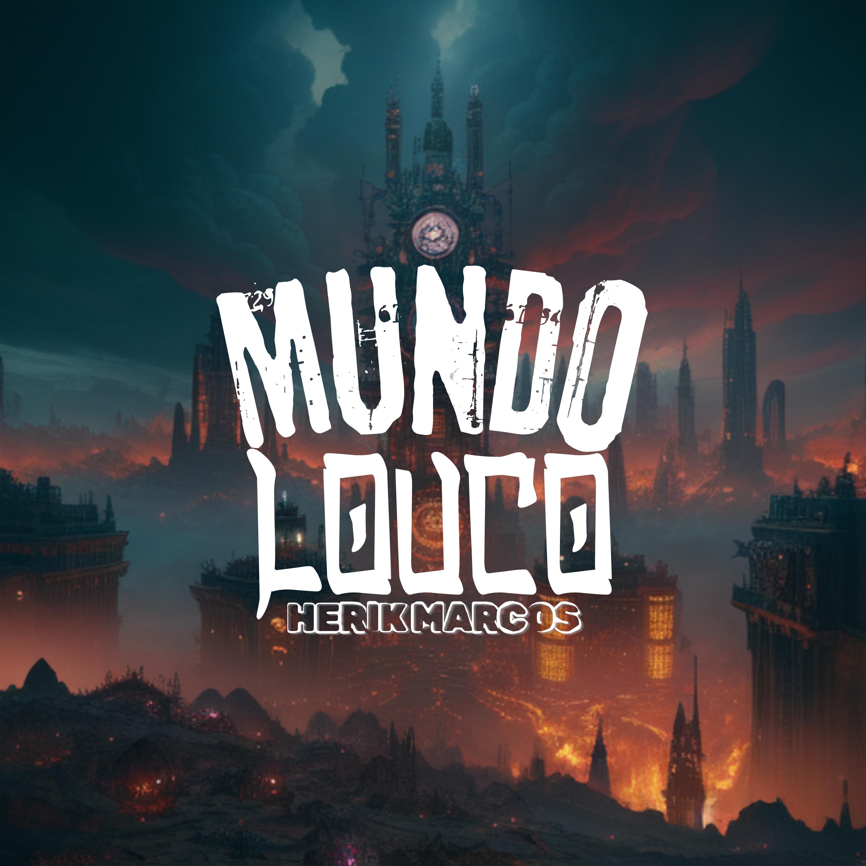 Постер альбома Mundo Louco