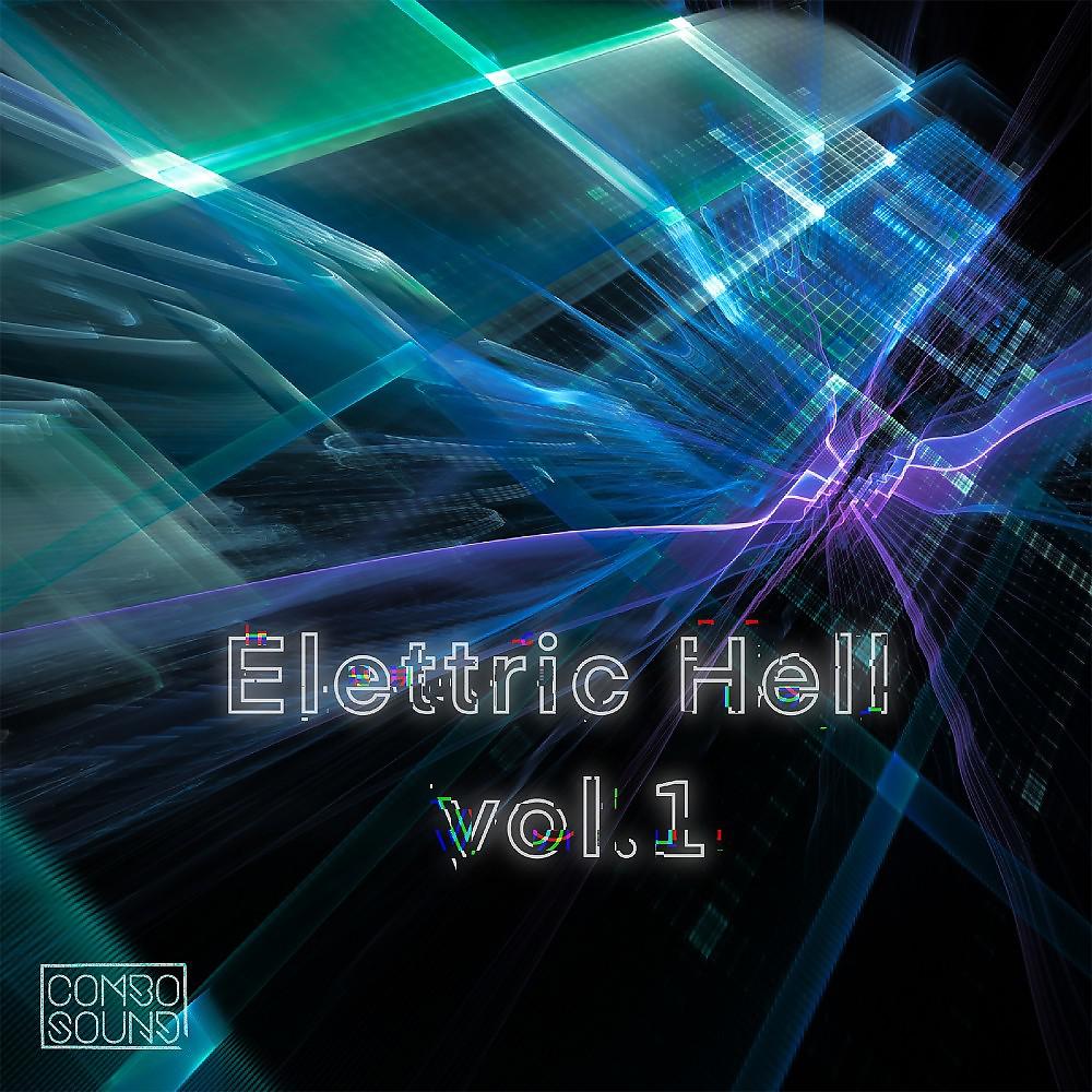 Постер альбома Elettric Hell, Vol. 1