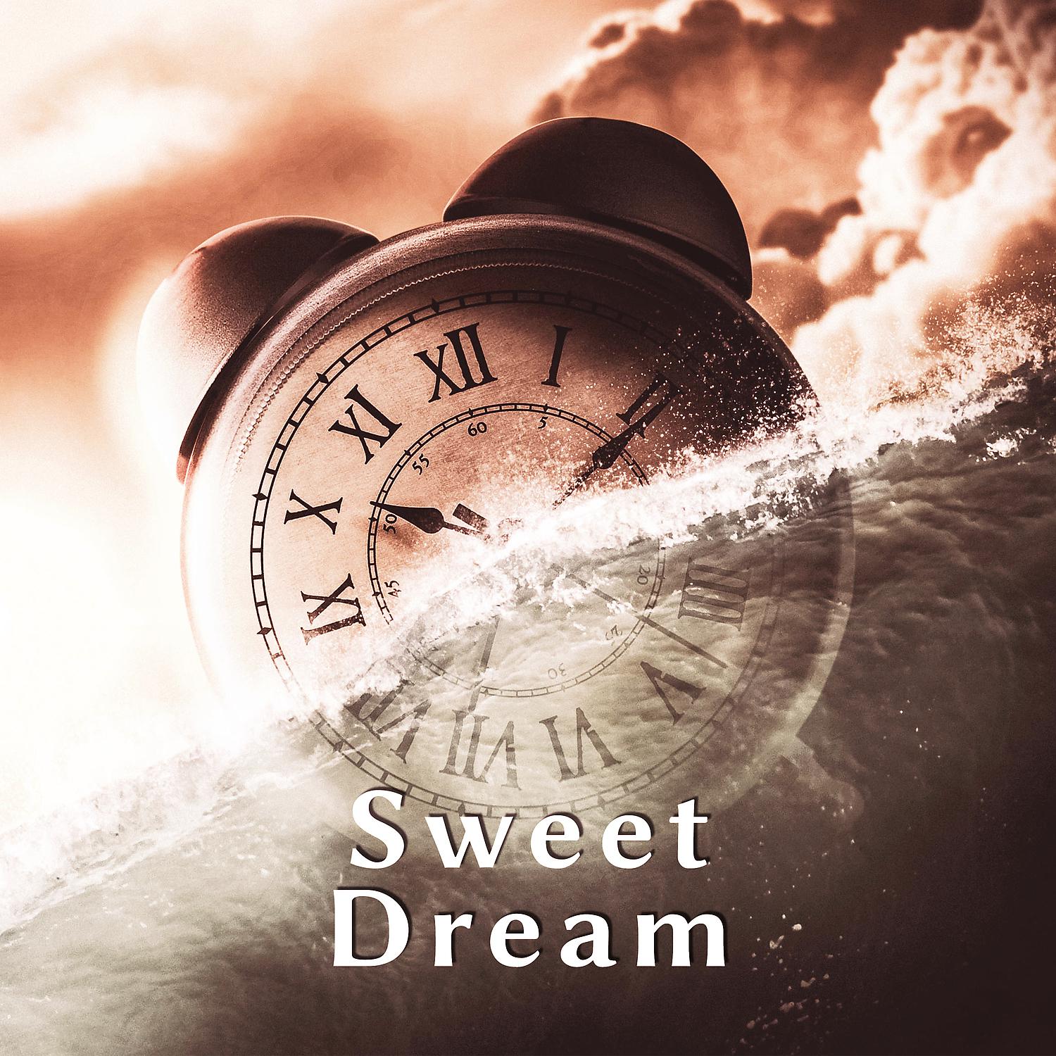 Постер альбома Sweet Dream – Noise for Sleep, Sweet Dream, Lullaby, Cradle Song