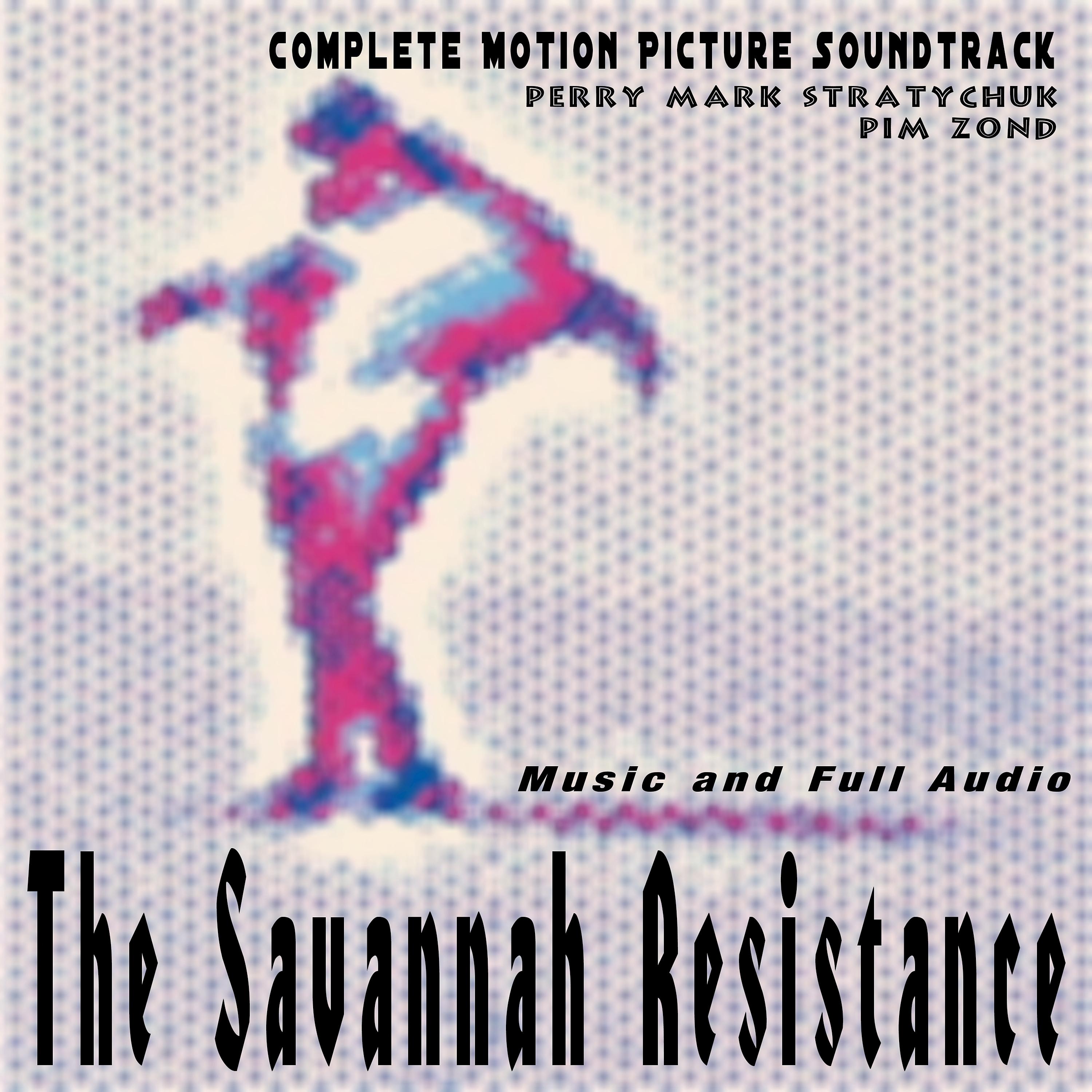 Постер альбома The Savannah Resistance: Movie Soundtrack