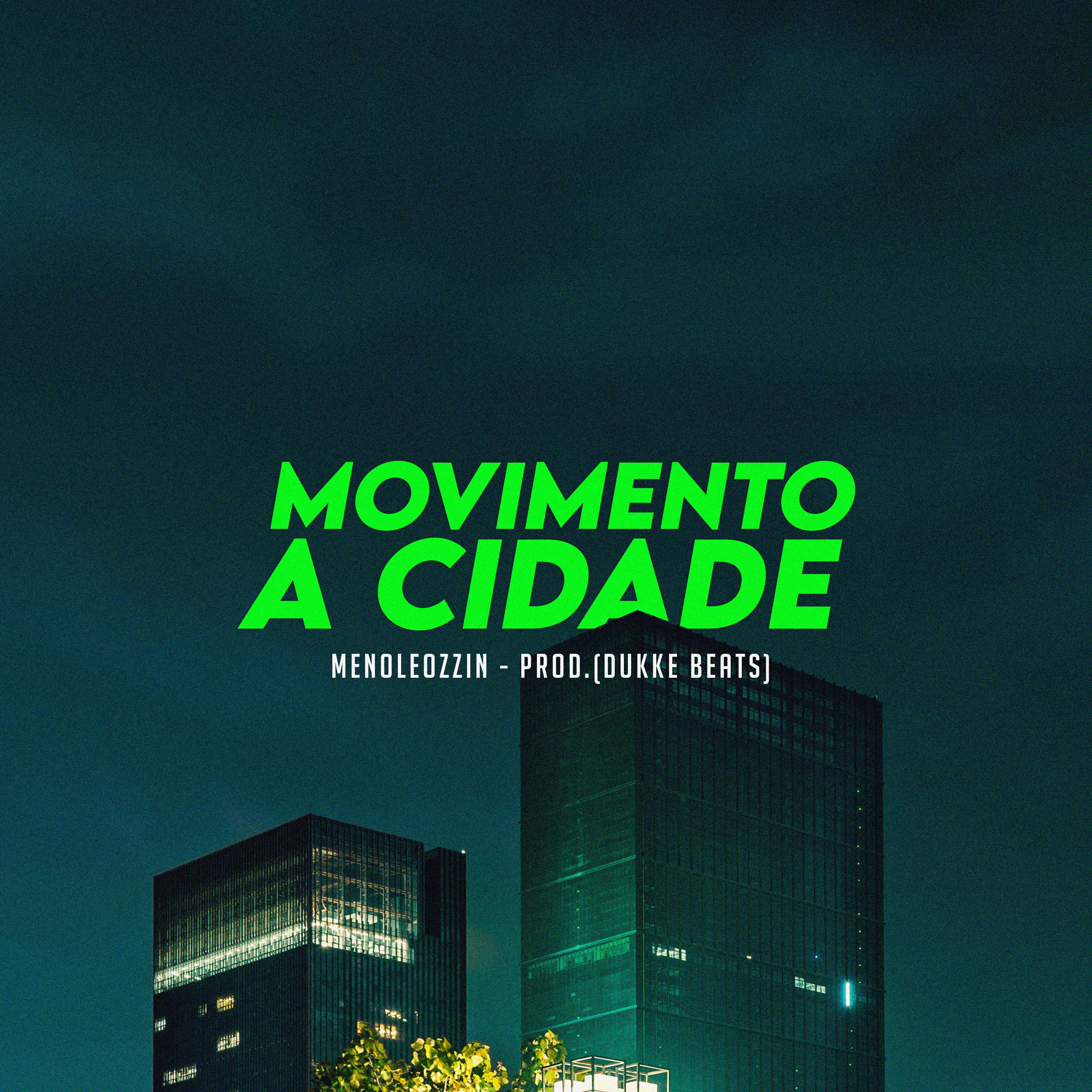 Постер альбома Movimento a Cidade