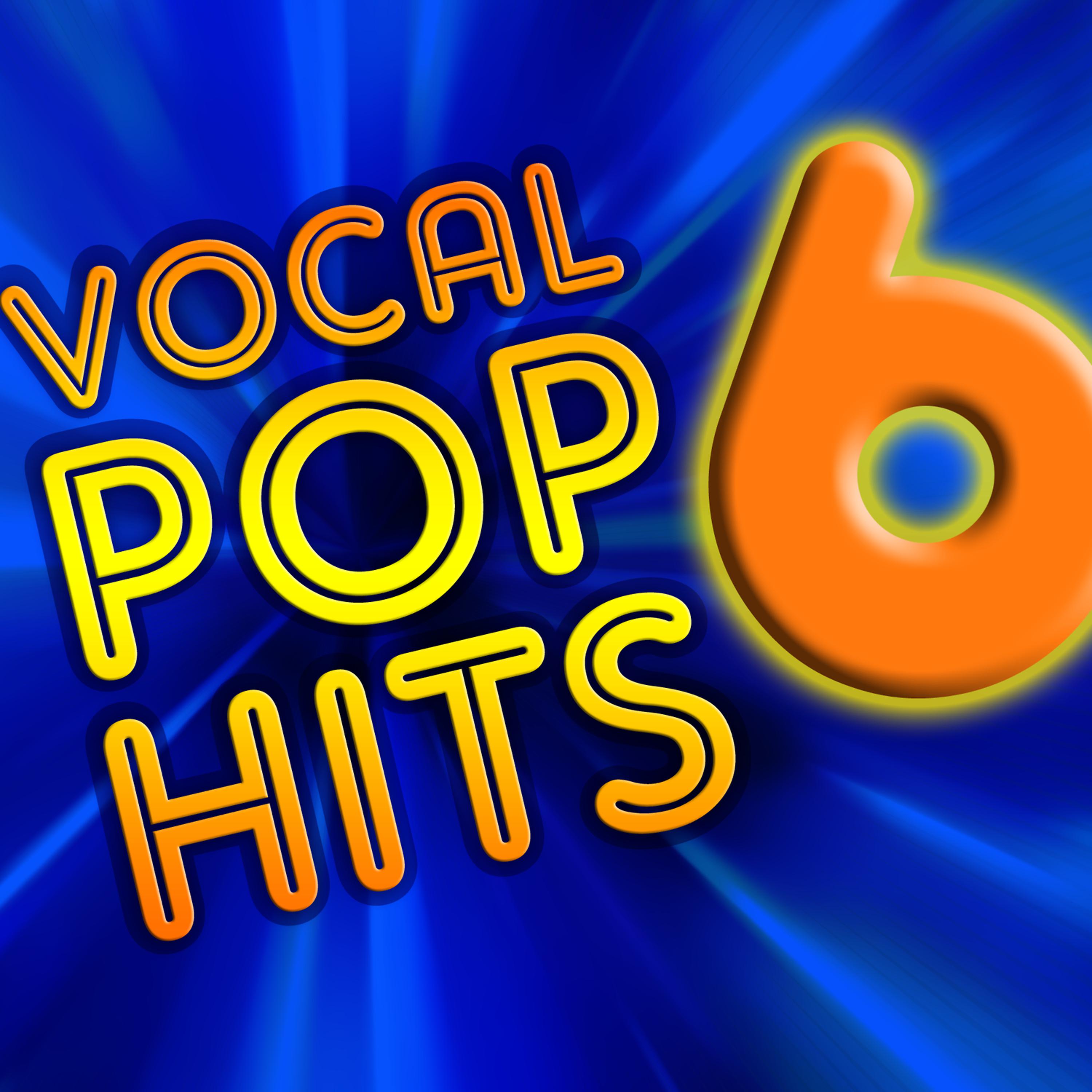 Постер альбома Vocal Pop Hits, Vol. 6