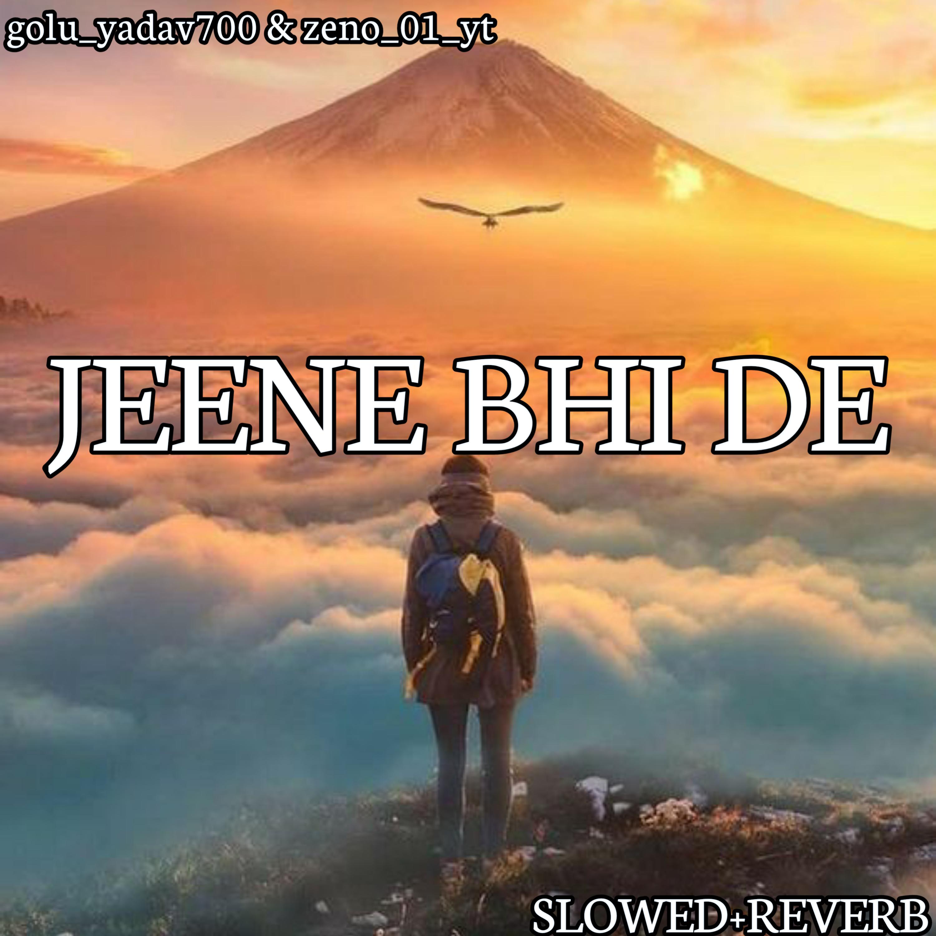 Постер альбома Jeene Bhi De