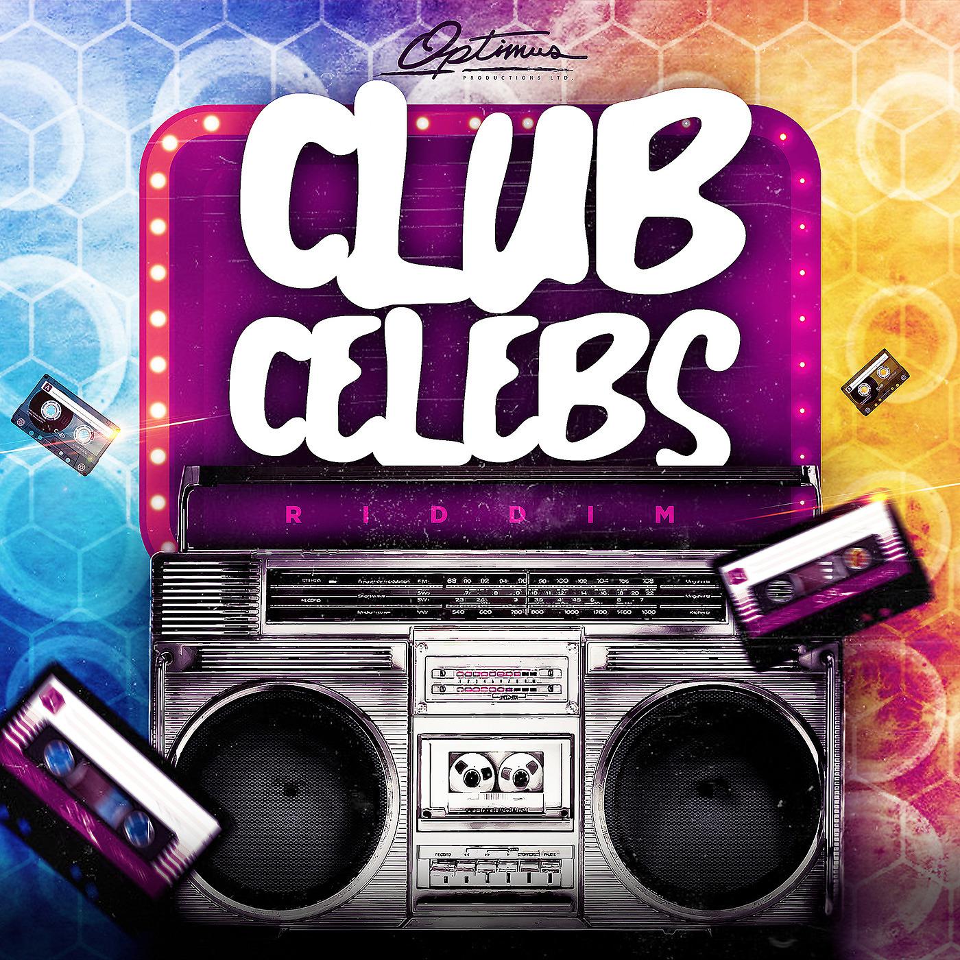 Постер альбома Club Celebs Riddim