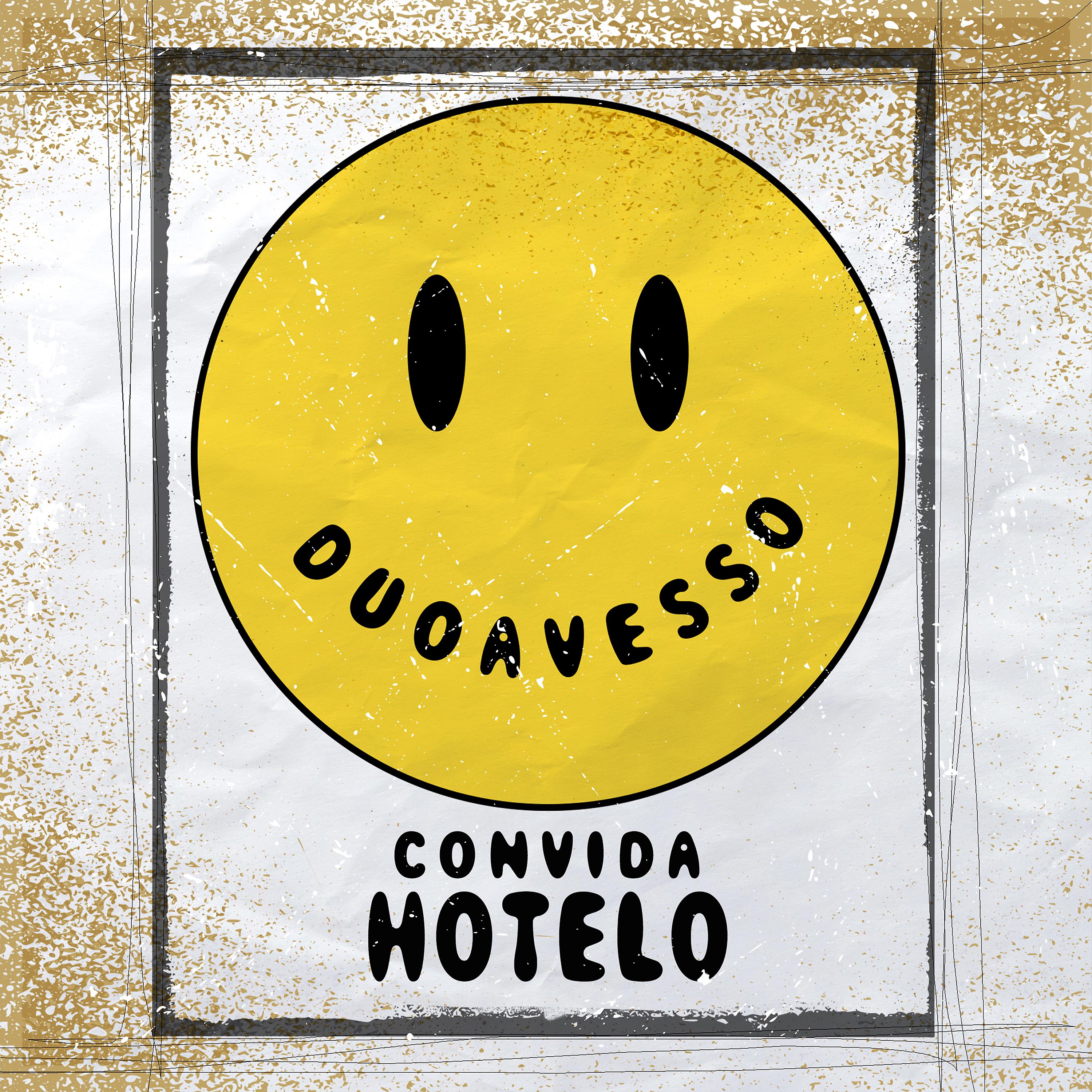 Постер альбома Duo Avesso Convida Hotelo (Ao Vivo)
