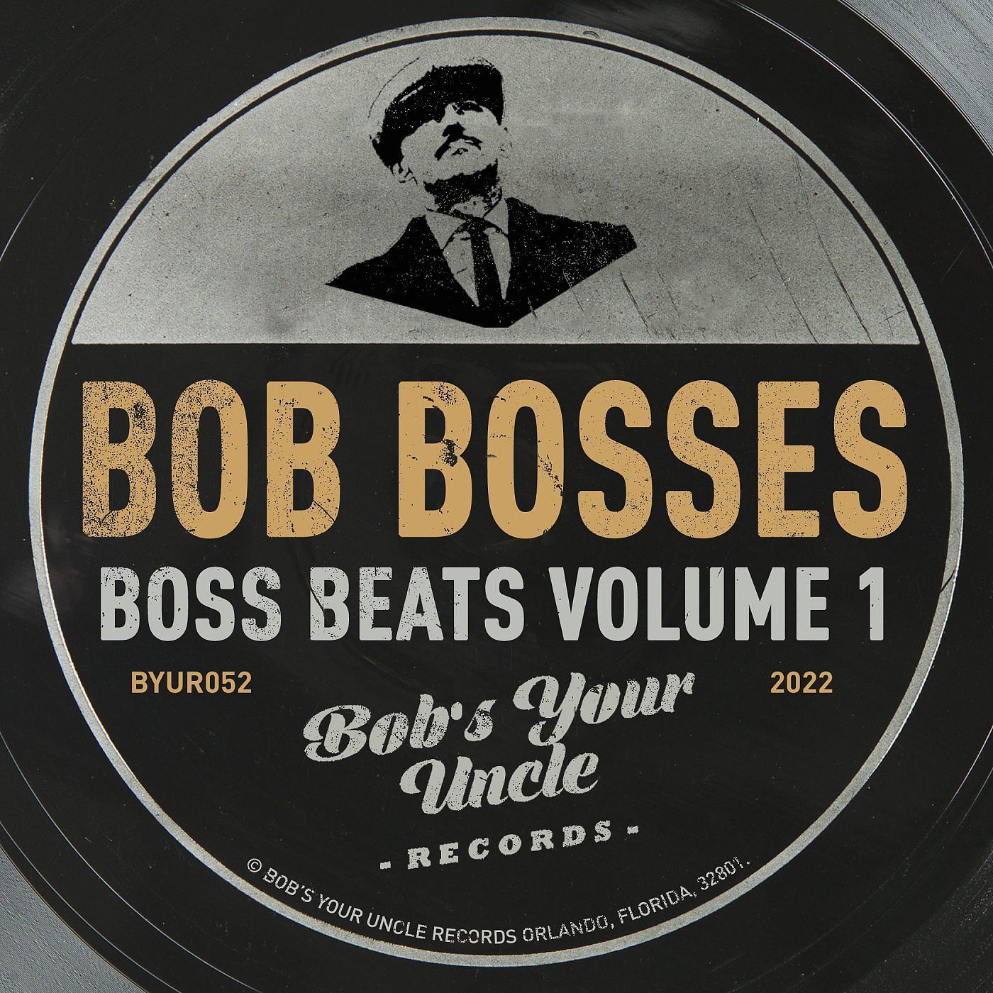 Постер альбома Bob Bosses