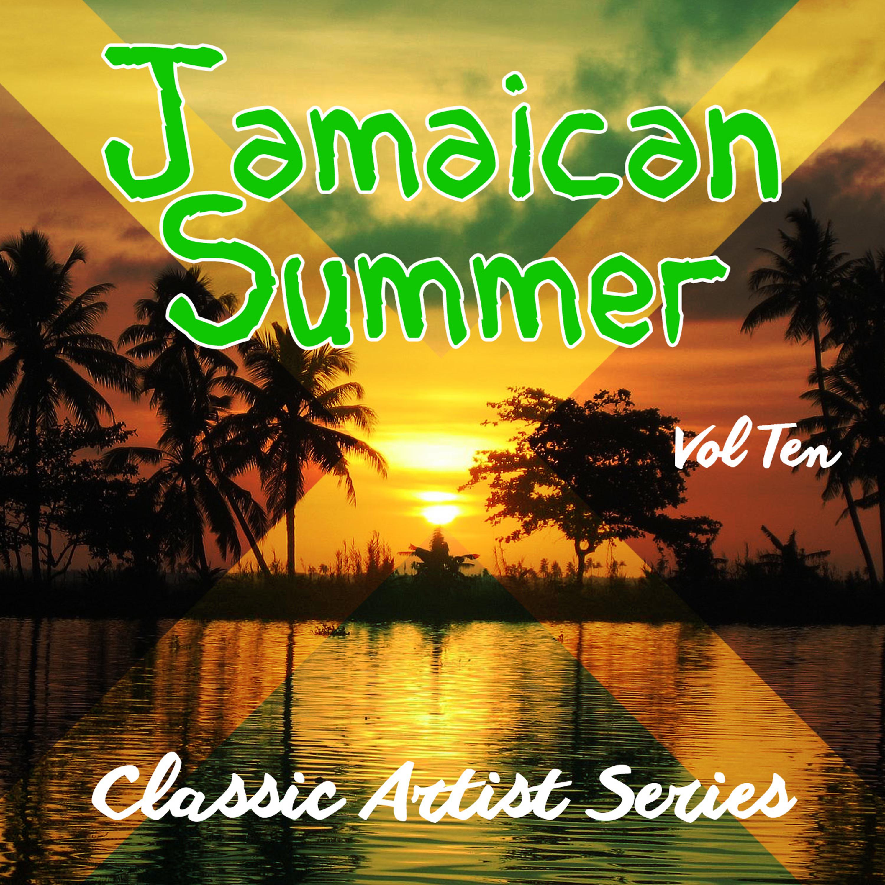 Постер альбома Jamaican Summer - Classic Artist Series, Vol. 10