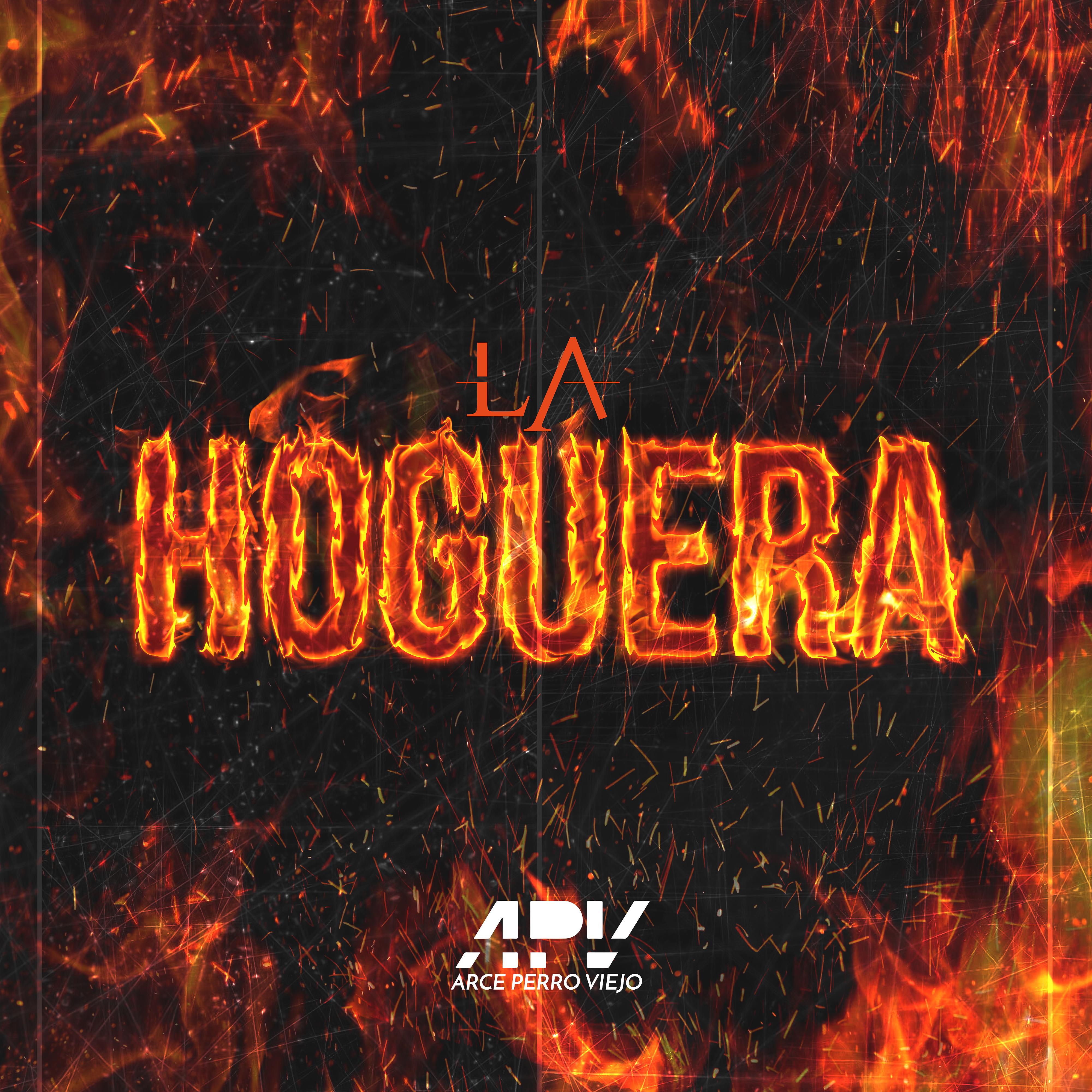 Постер альбома La Hoguera