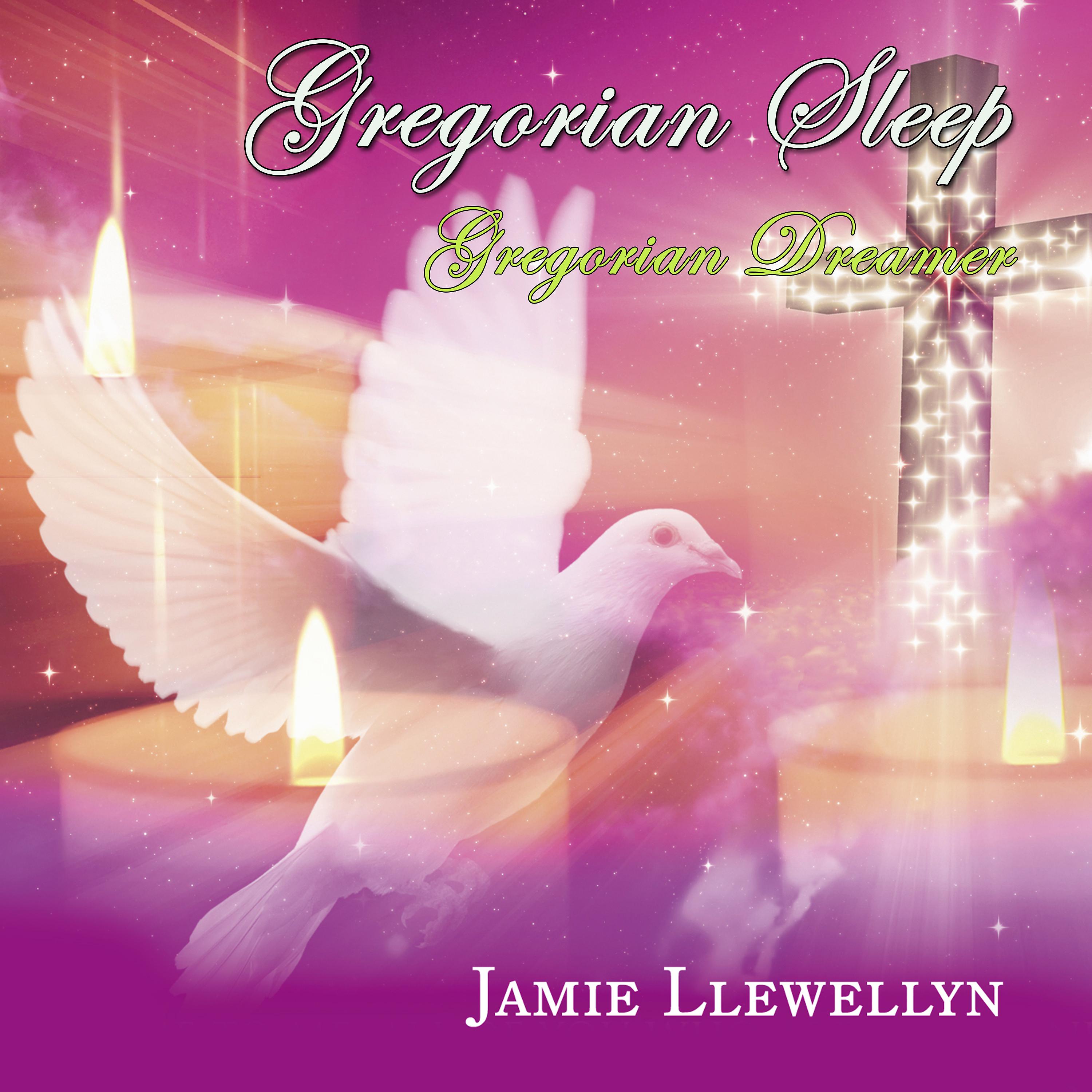 Постер альбома Gregorian Sleep - Gregorian Dreamer