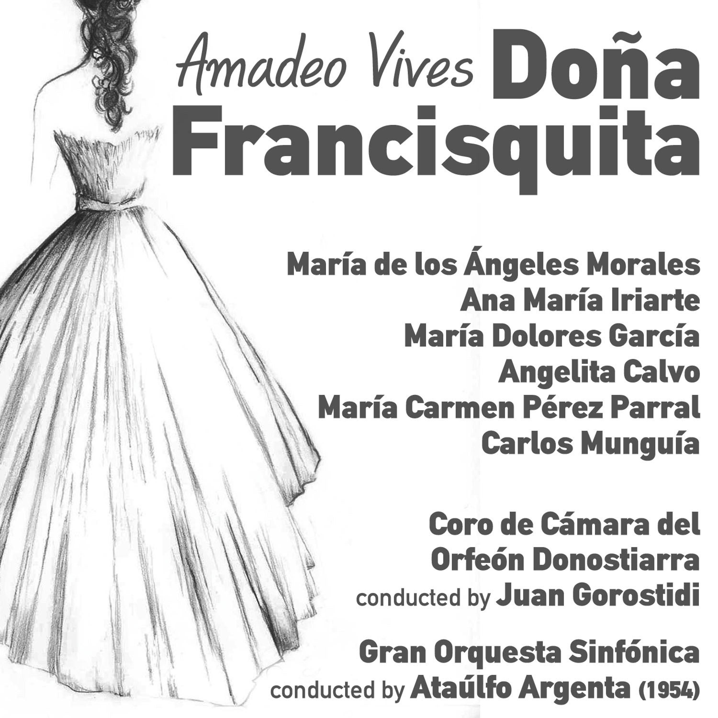 Постер альбома Amadeo Vives: Doña Francisquita [Zarzuela en Tres Actos] (1954)