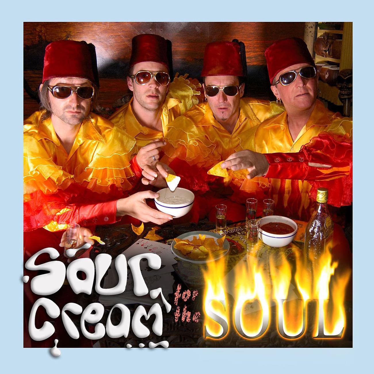 Постер альбома Sour Cream for the Soul