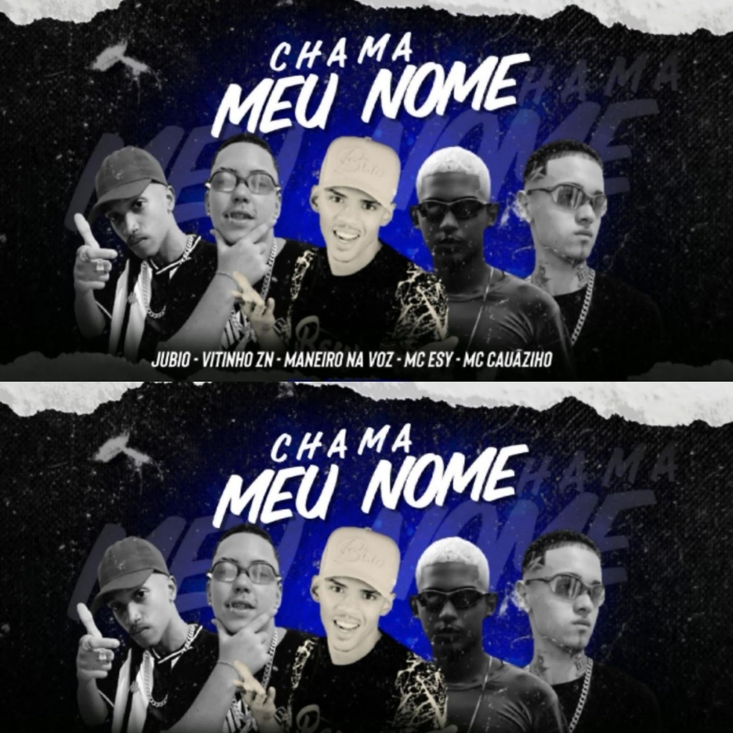 Постер альбома Chama Meu Nome