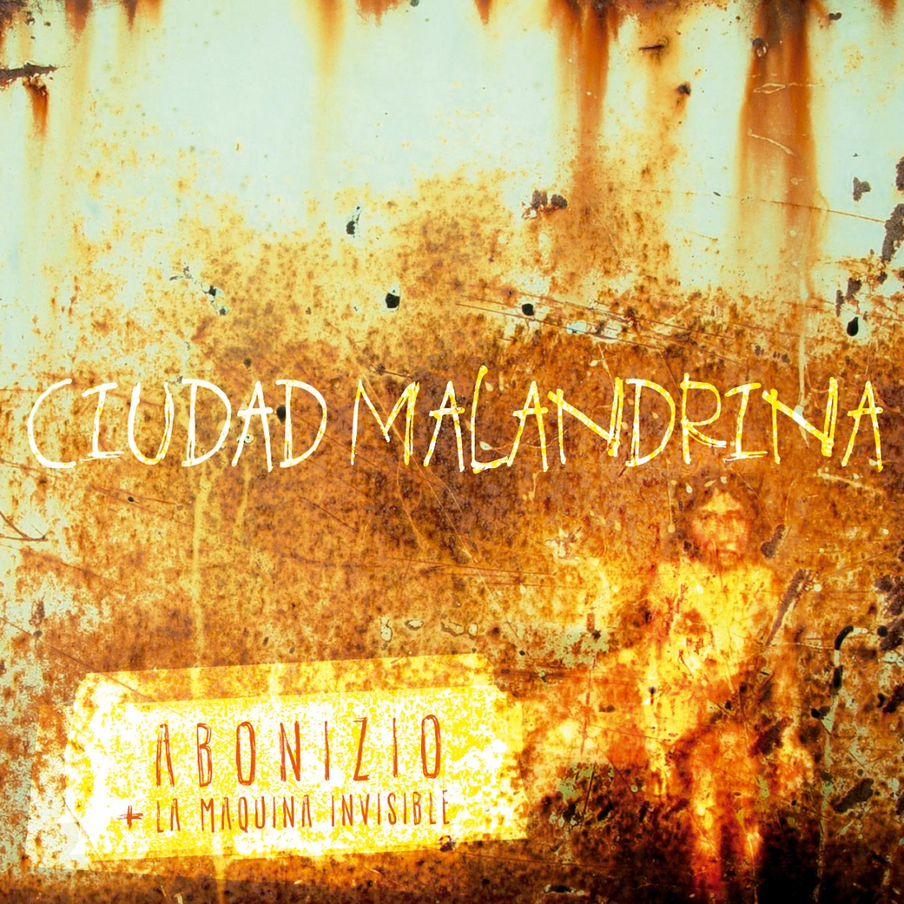 Постер альбома Ciudad Malandrina