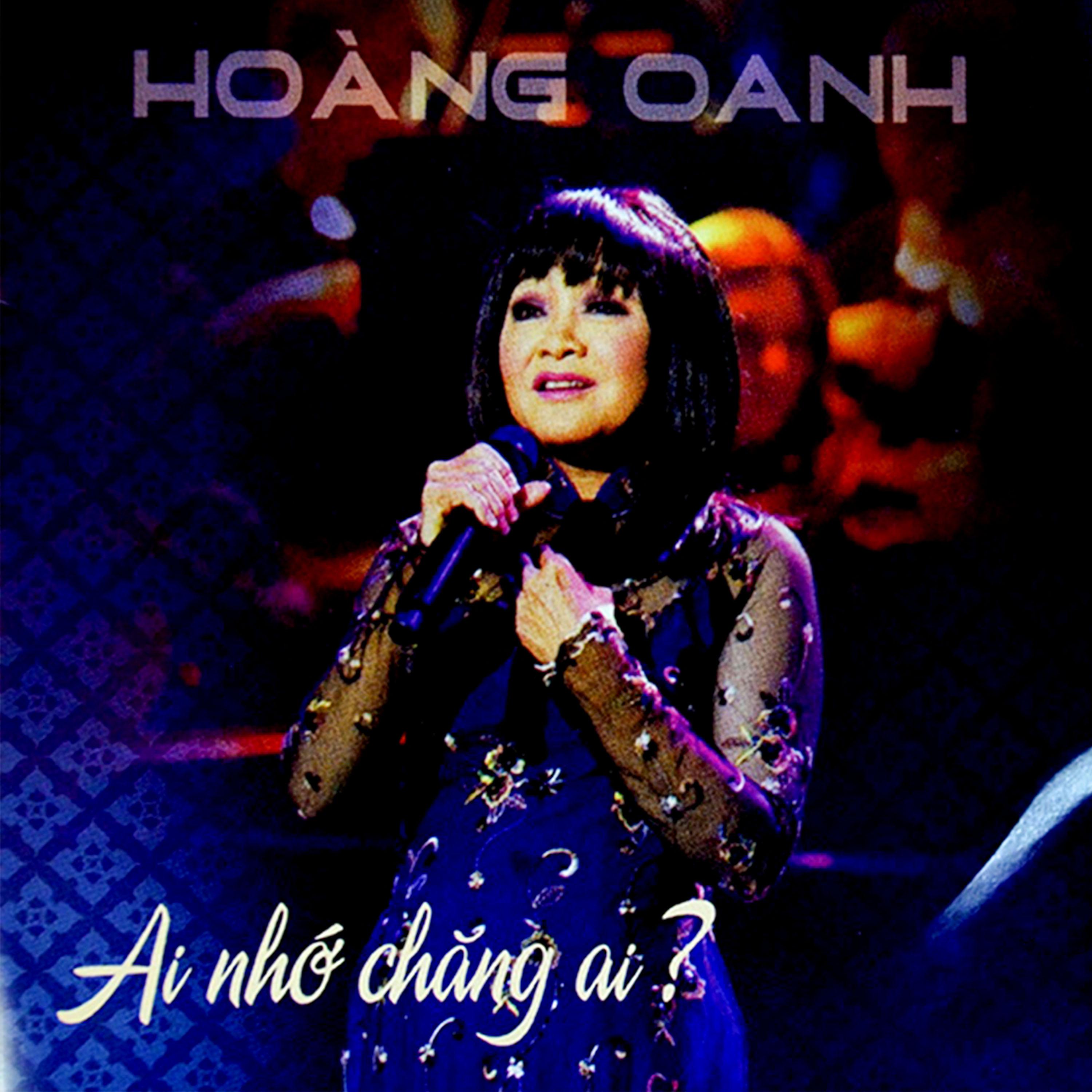 Постер альбома Ai Nhớ Chăng Ai