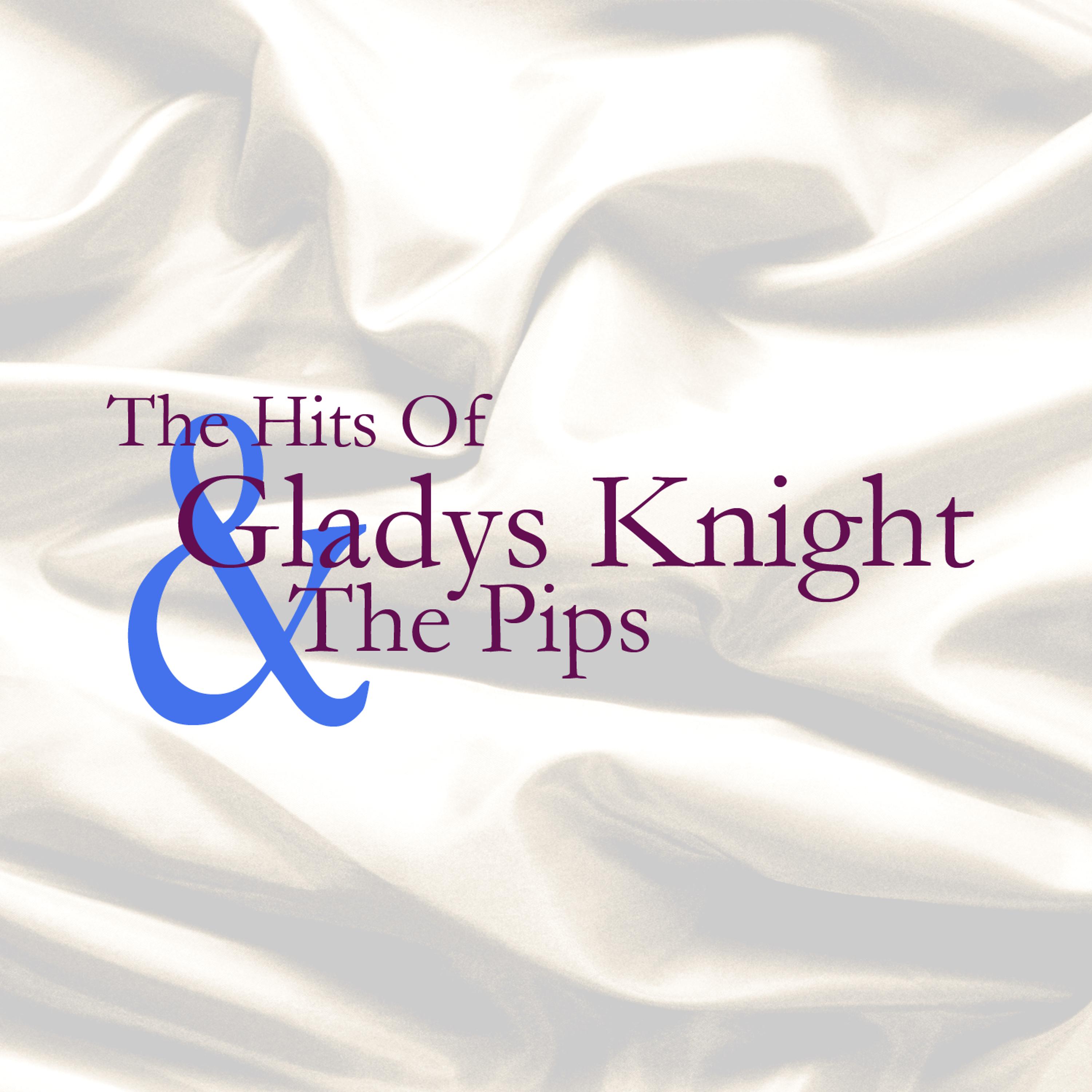 Постер альбома The Hits Of Gladys Knight And The Pips