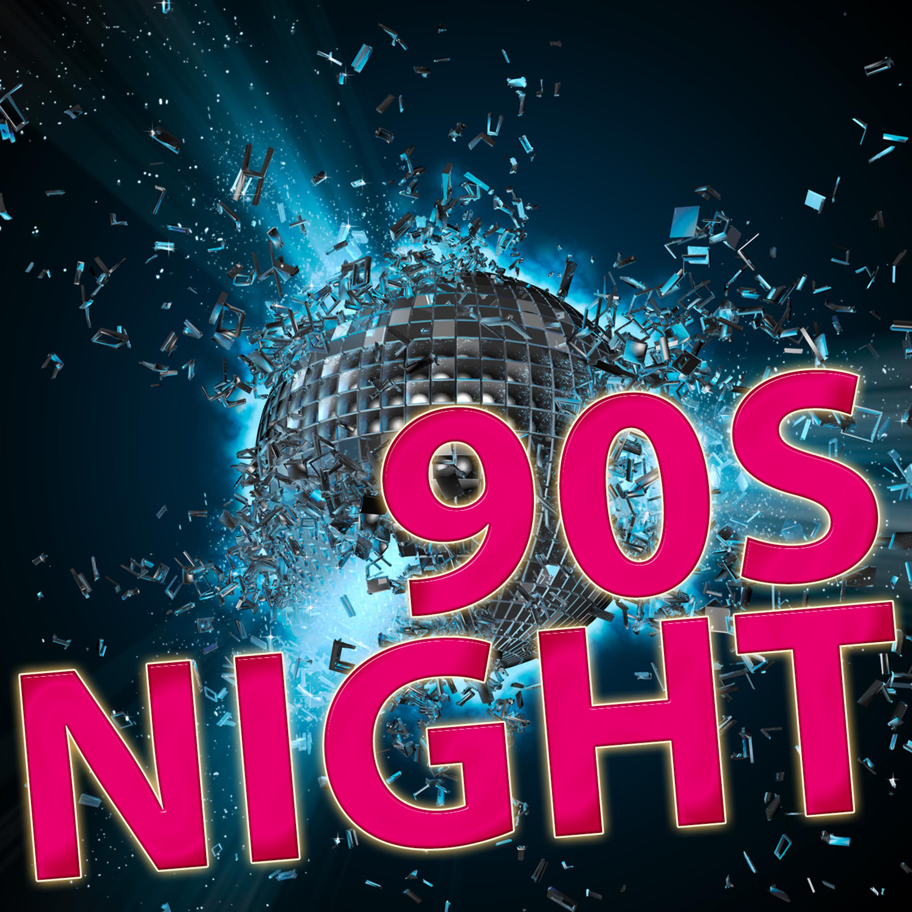Постер альбома 90s Night