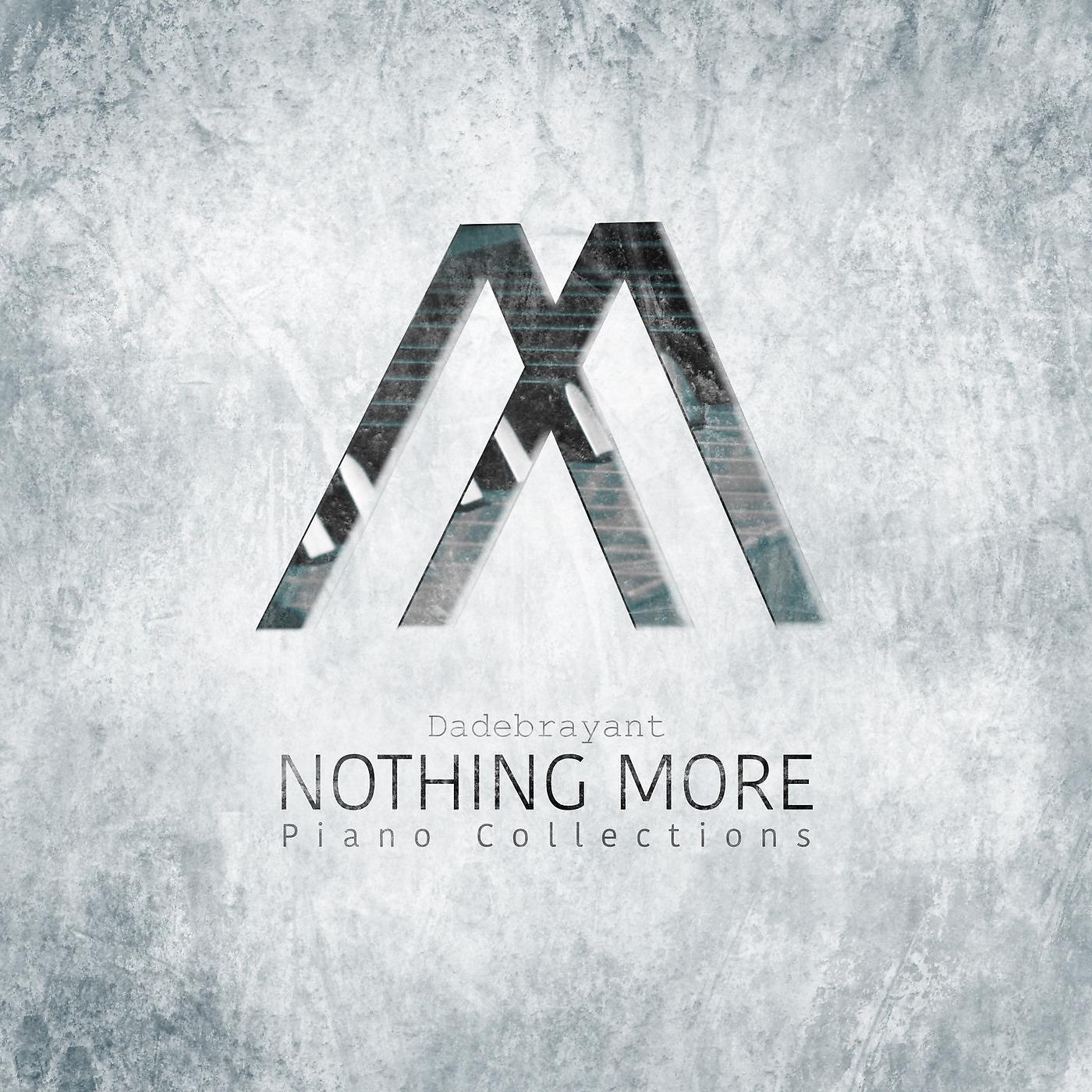 Постер альбома Nothing More Piano Collections