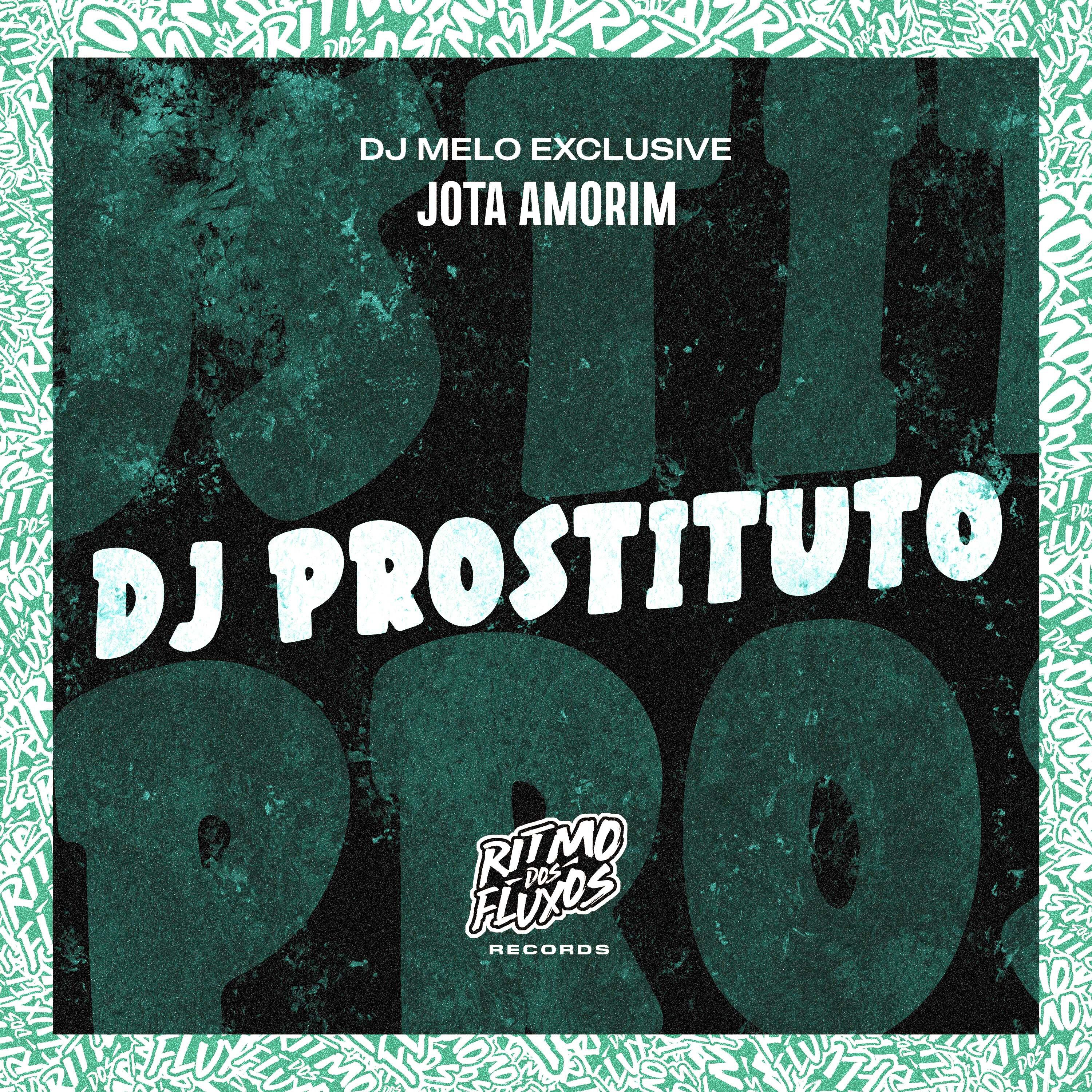 Постер альбома Dj Prostituto