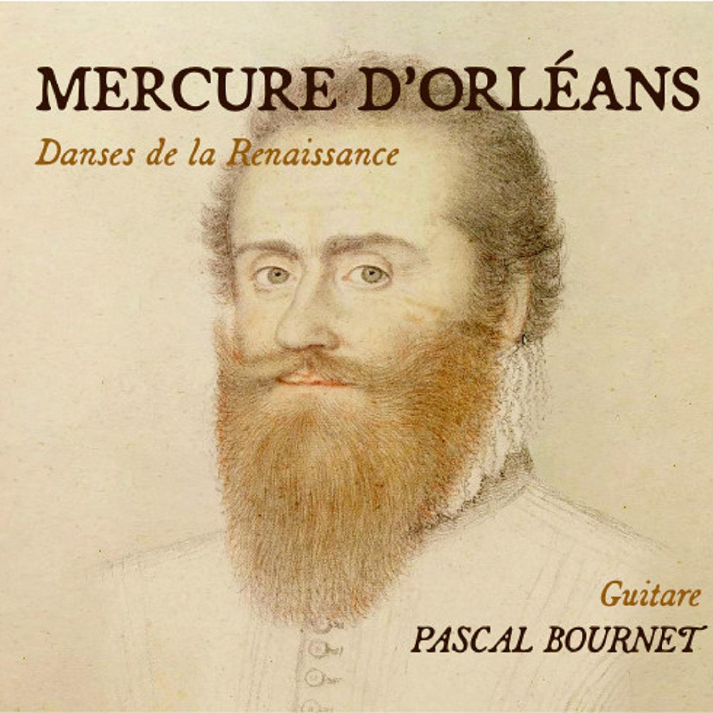 Постер альбома Mercure d'Orléans - danses de la Renaissance