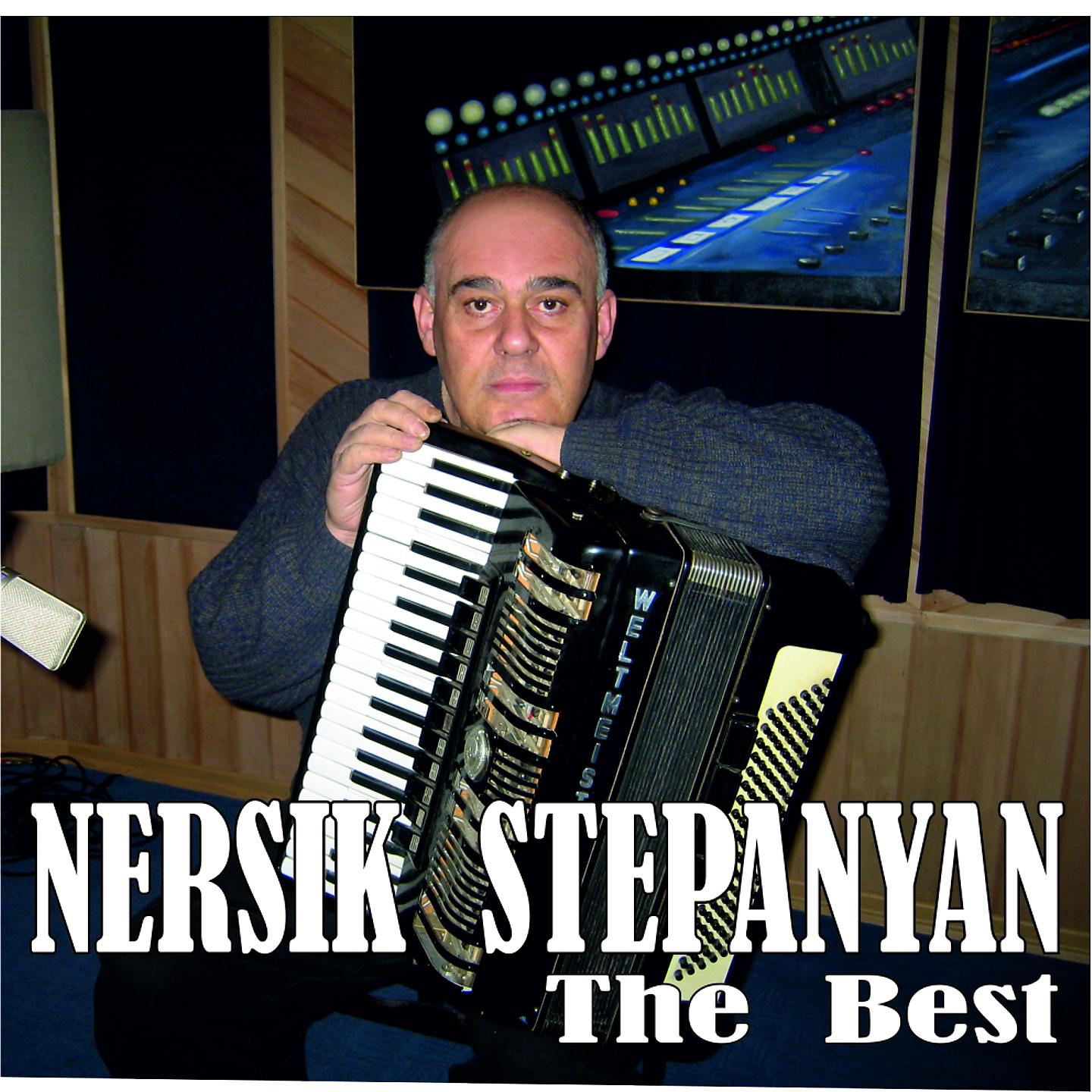 Постер альбома Nersik Stepanyan - The Best-2