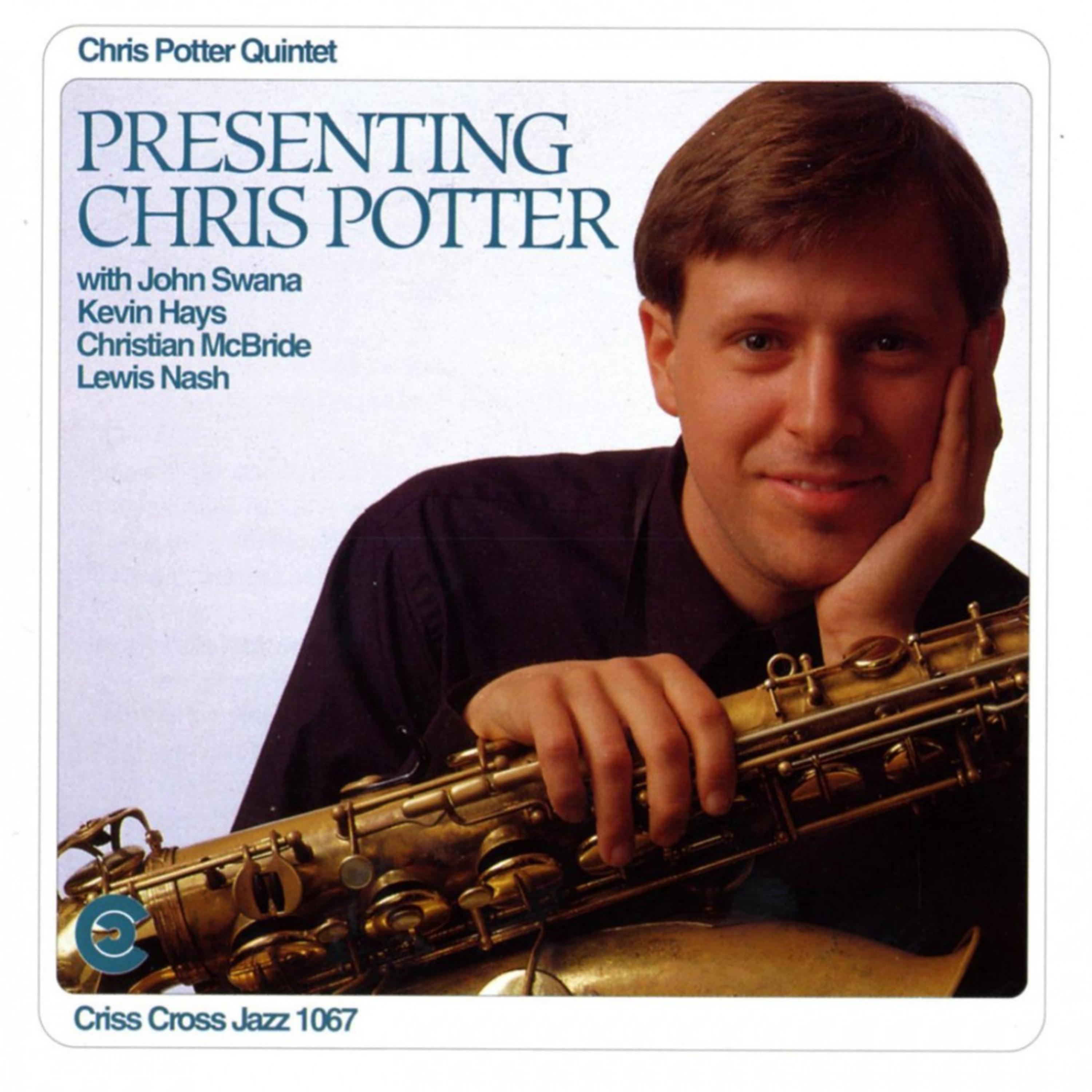Постер альбома Presenting Chris Potter