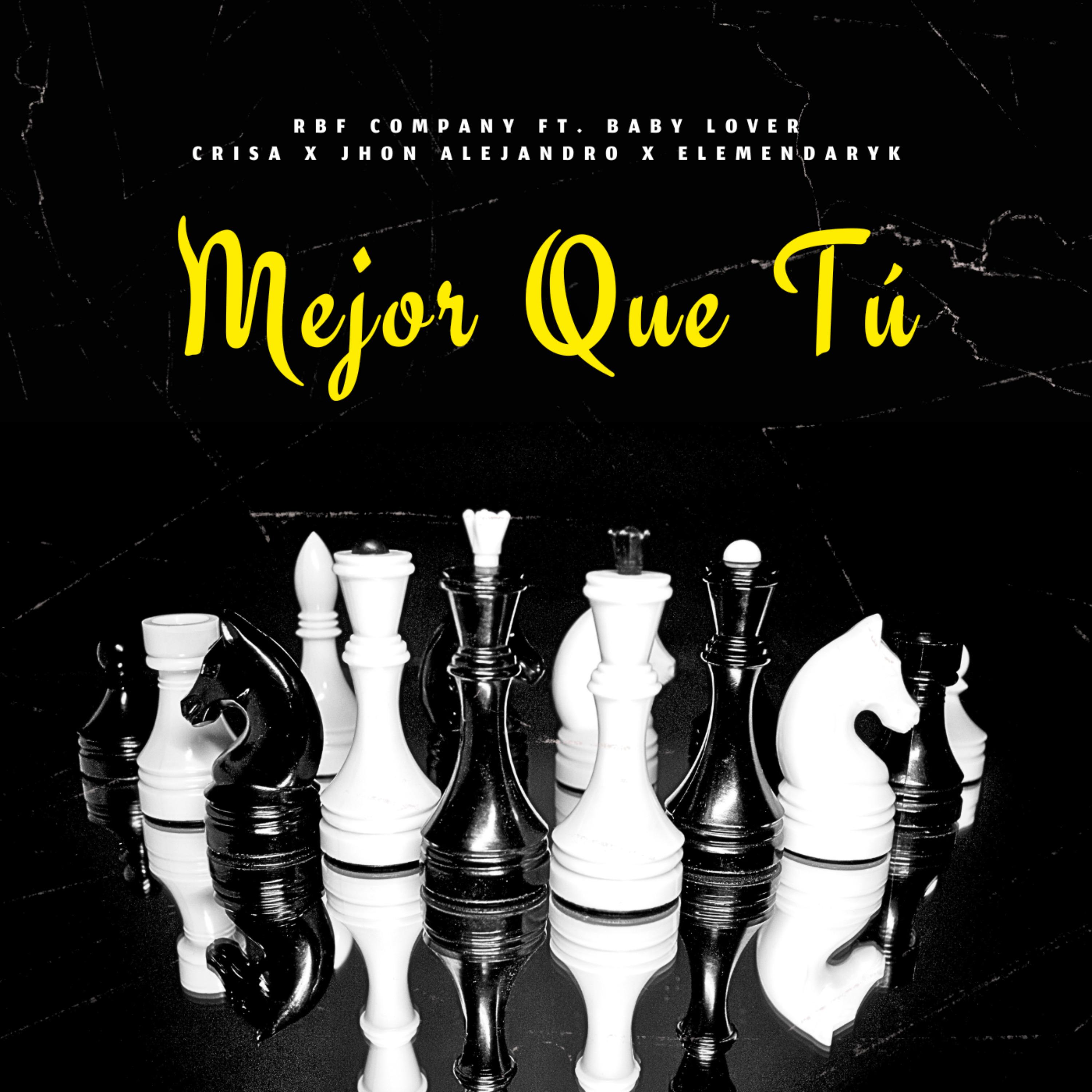 Постер альбома Mejor Que Tú