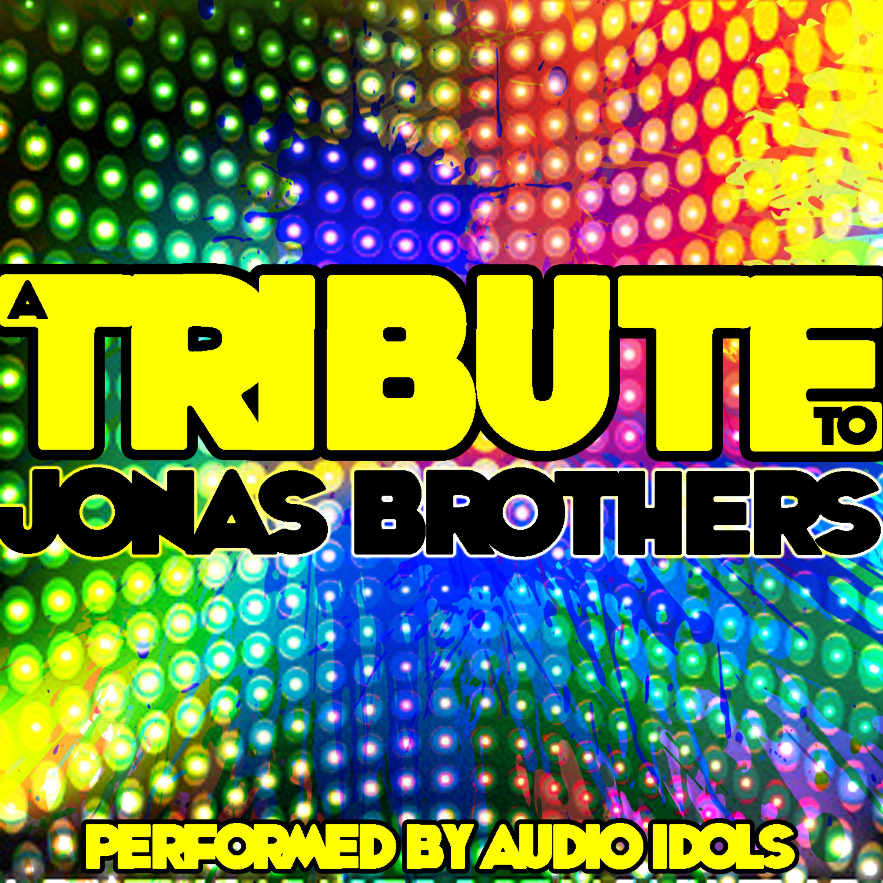 Постер альбома A Tribute to Jonas Brothers