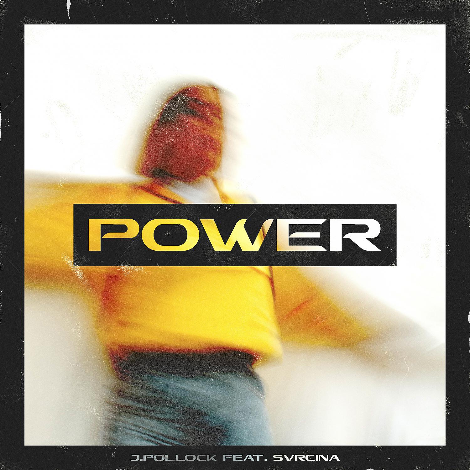 Постер альбома Power (feat. SVRCINA)