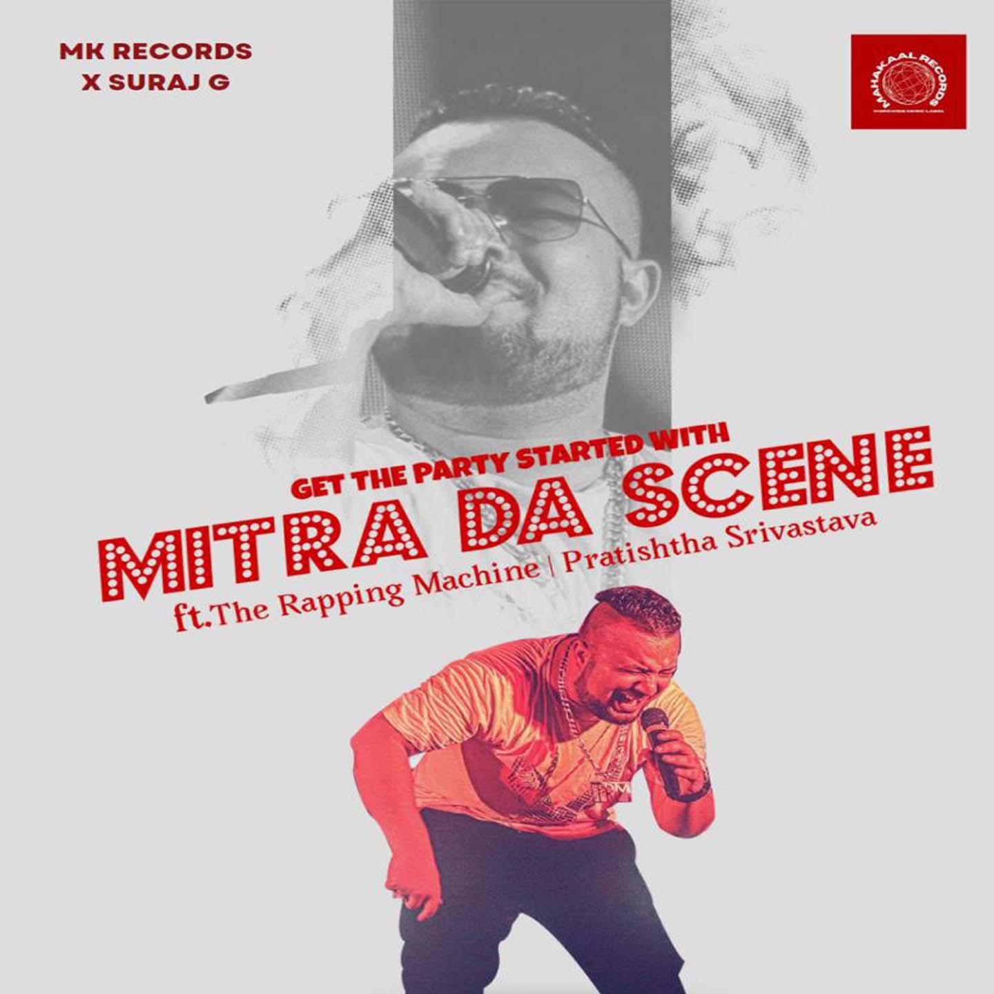 Постер альбома Mitra Da Scene