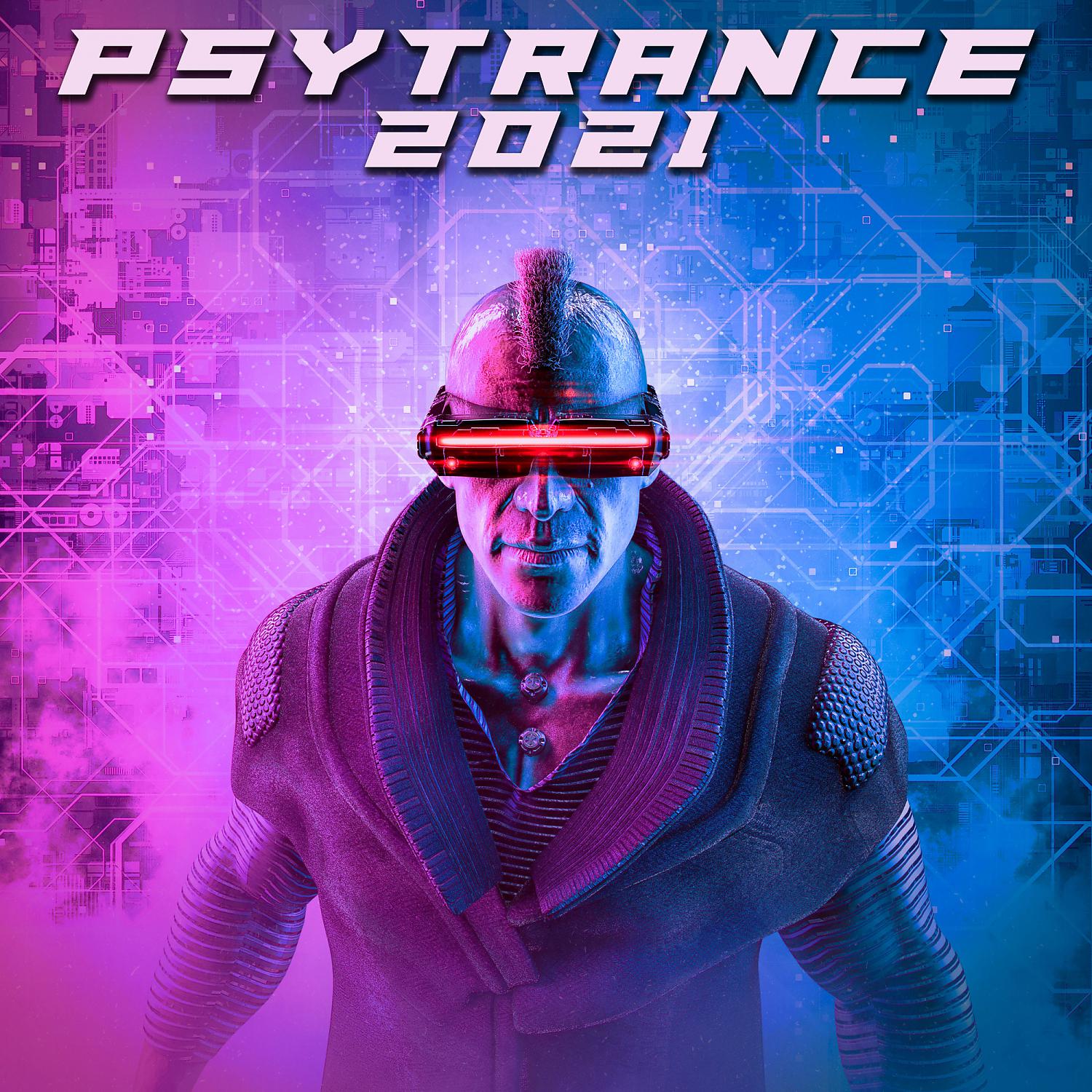 Постер альбома Psy Trance 2021