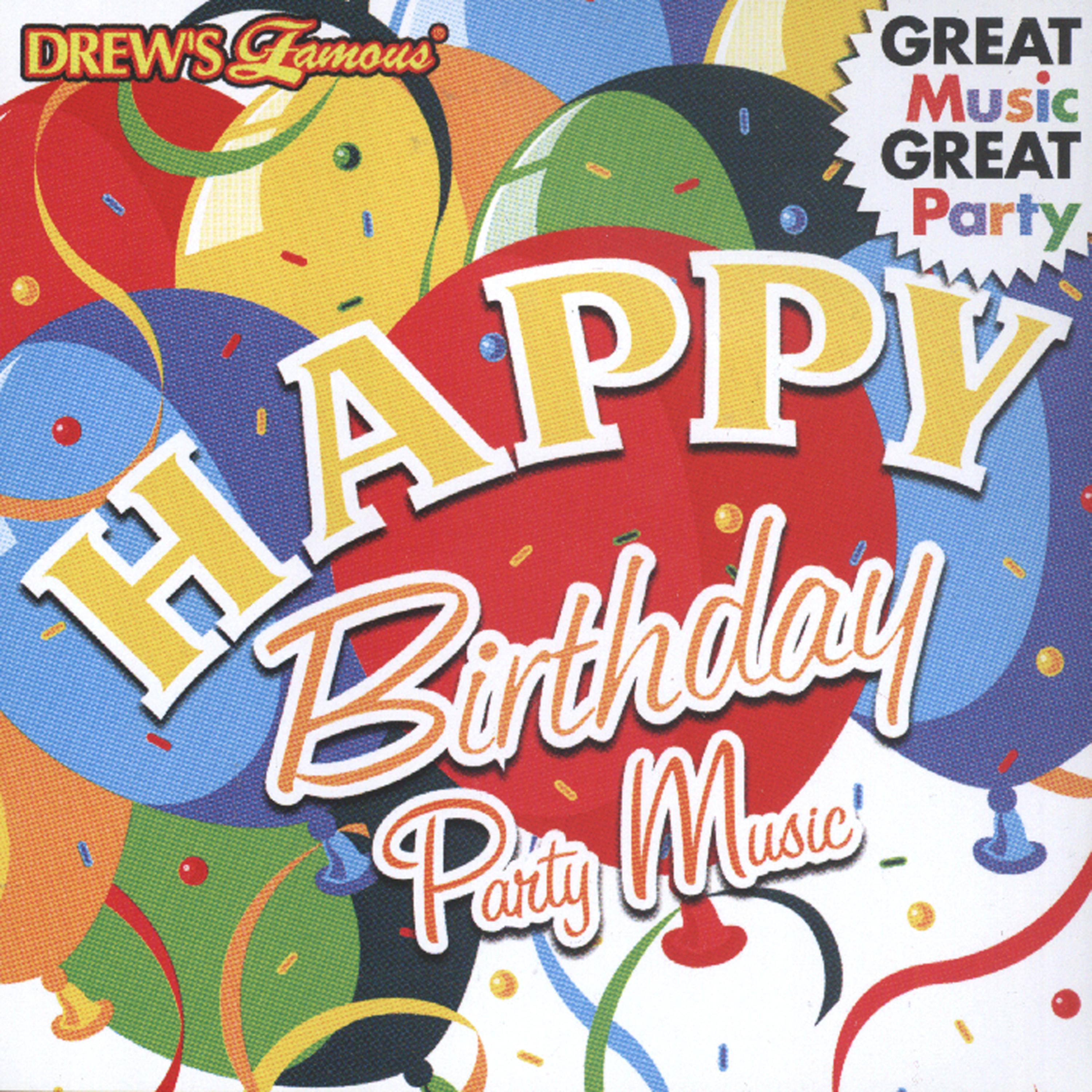 Постер альбома Happy Birthday Party Music