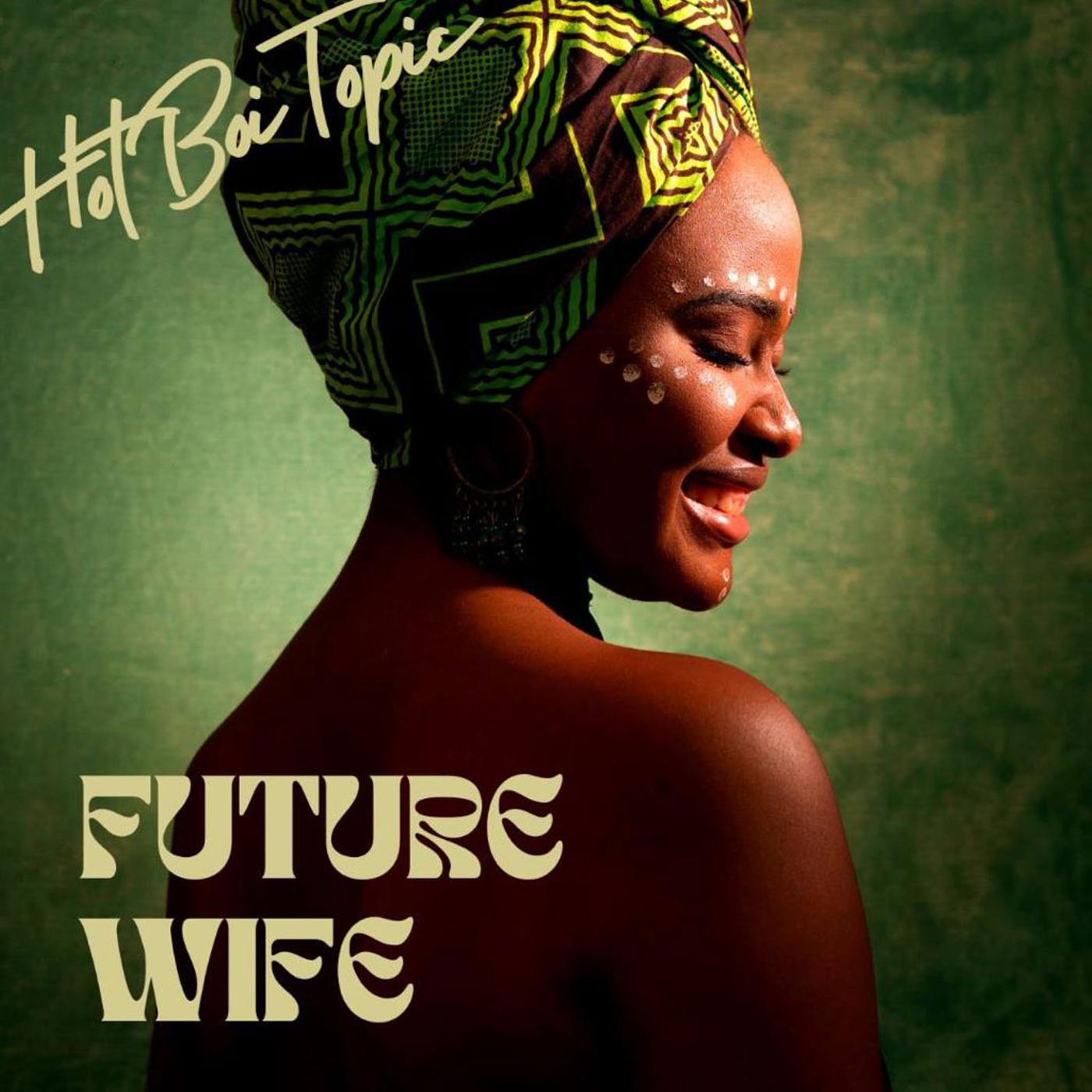 Постер альбома Future Wife