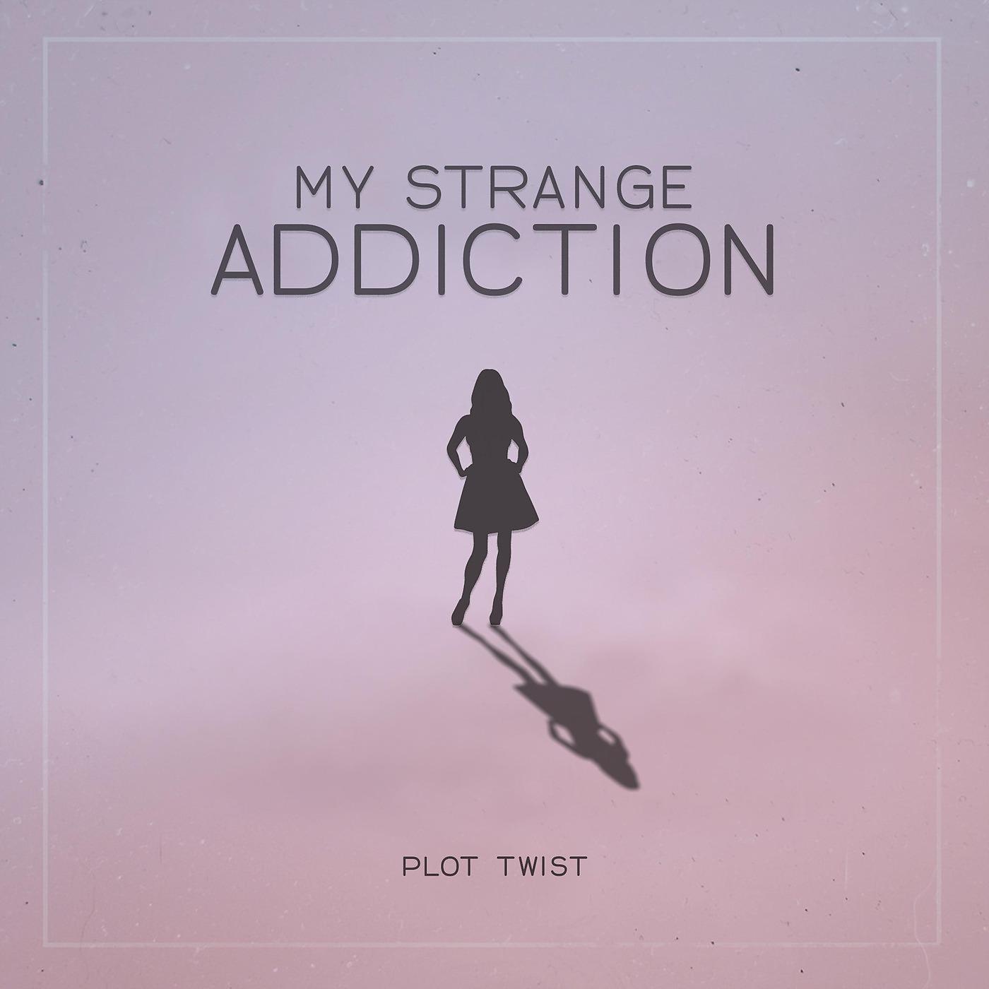 Постер альбома My Strange Addiction