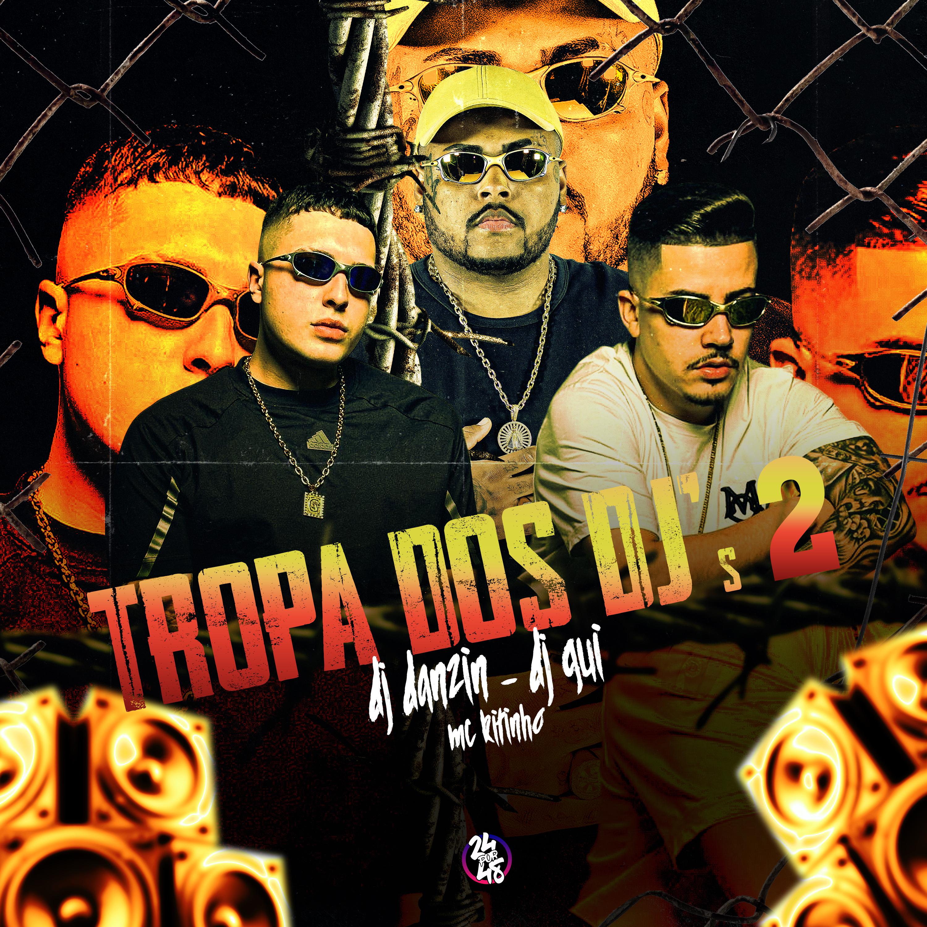 Постер альбома Tropa dos Djs 2