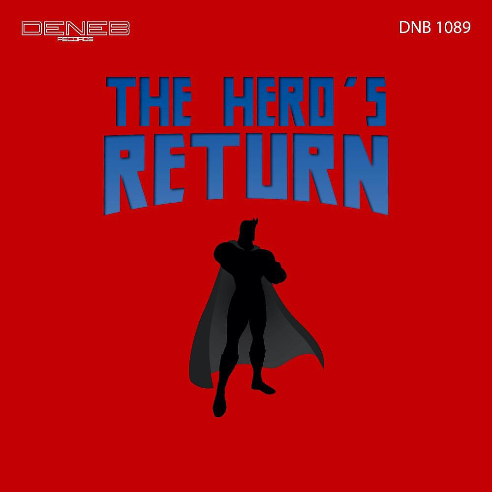 Постер альбома The Hero's Return