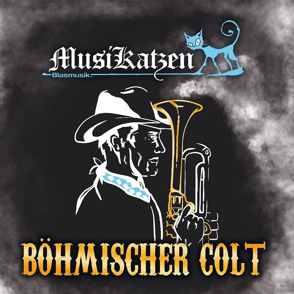 Постер альбома Böhmischer Colt