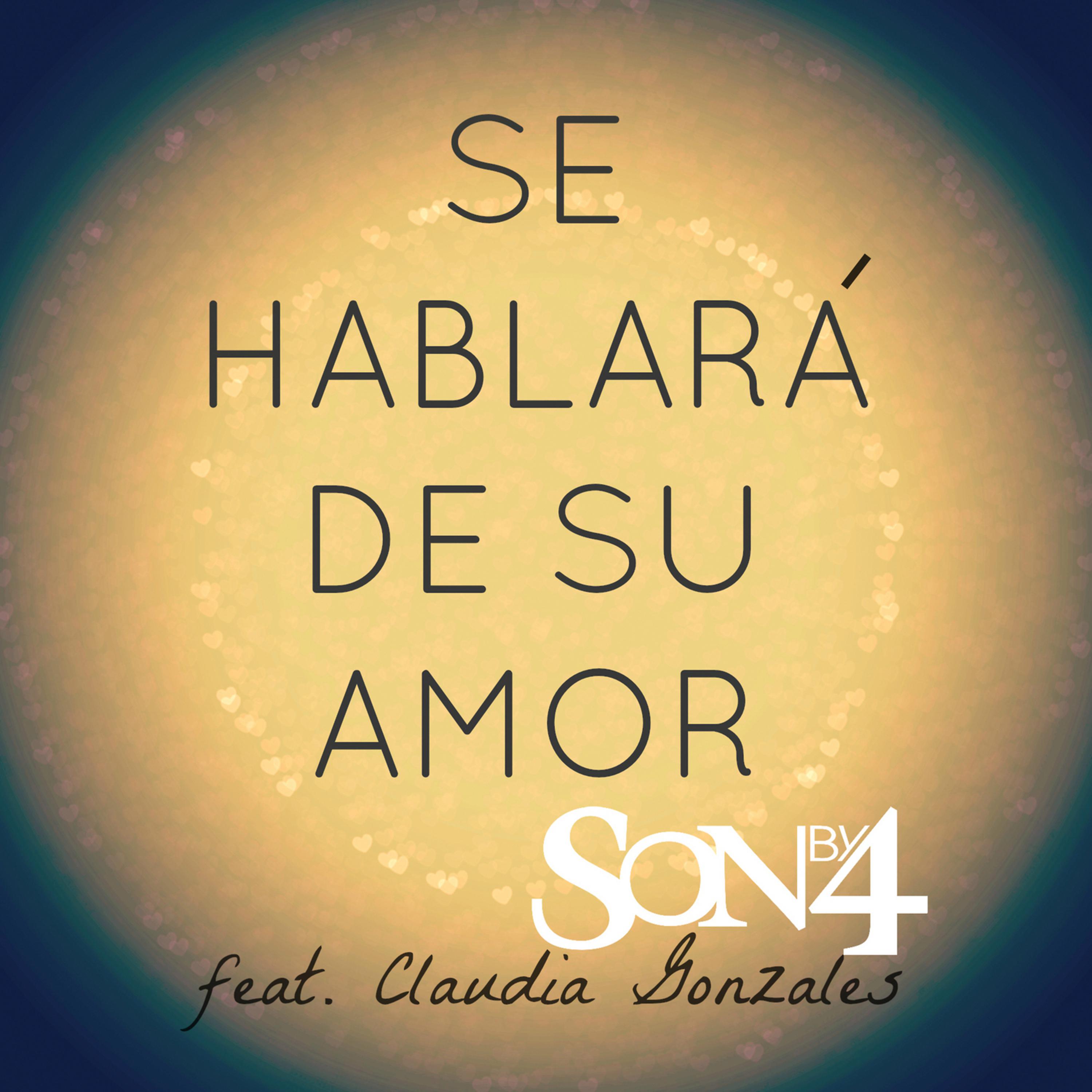 Постер альбома Se Hablara de Su Amor (feat. Claudia Gonzales)