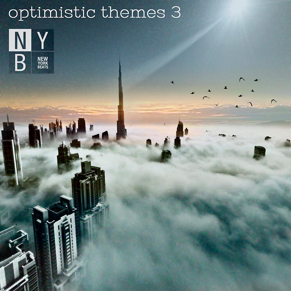 Постер альбома Optimistic Themes 3