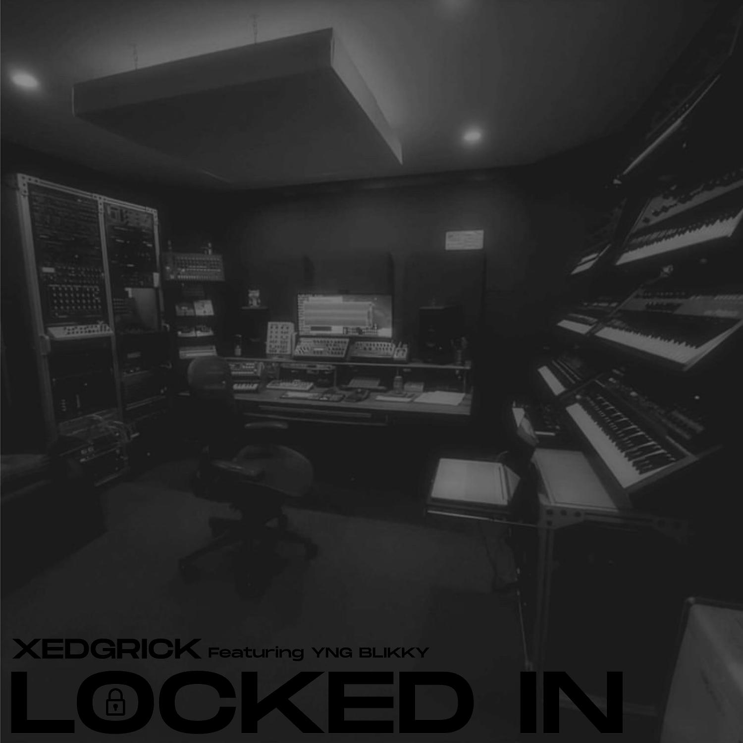 Постер альбома Locked In (feat. Yng Blikky)