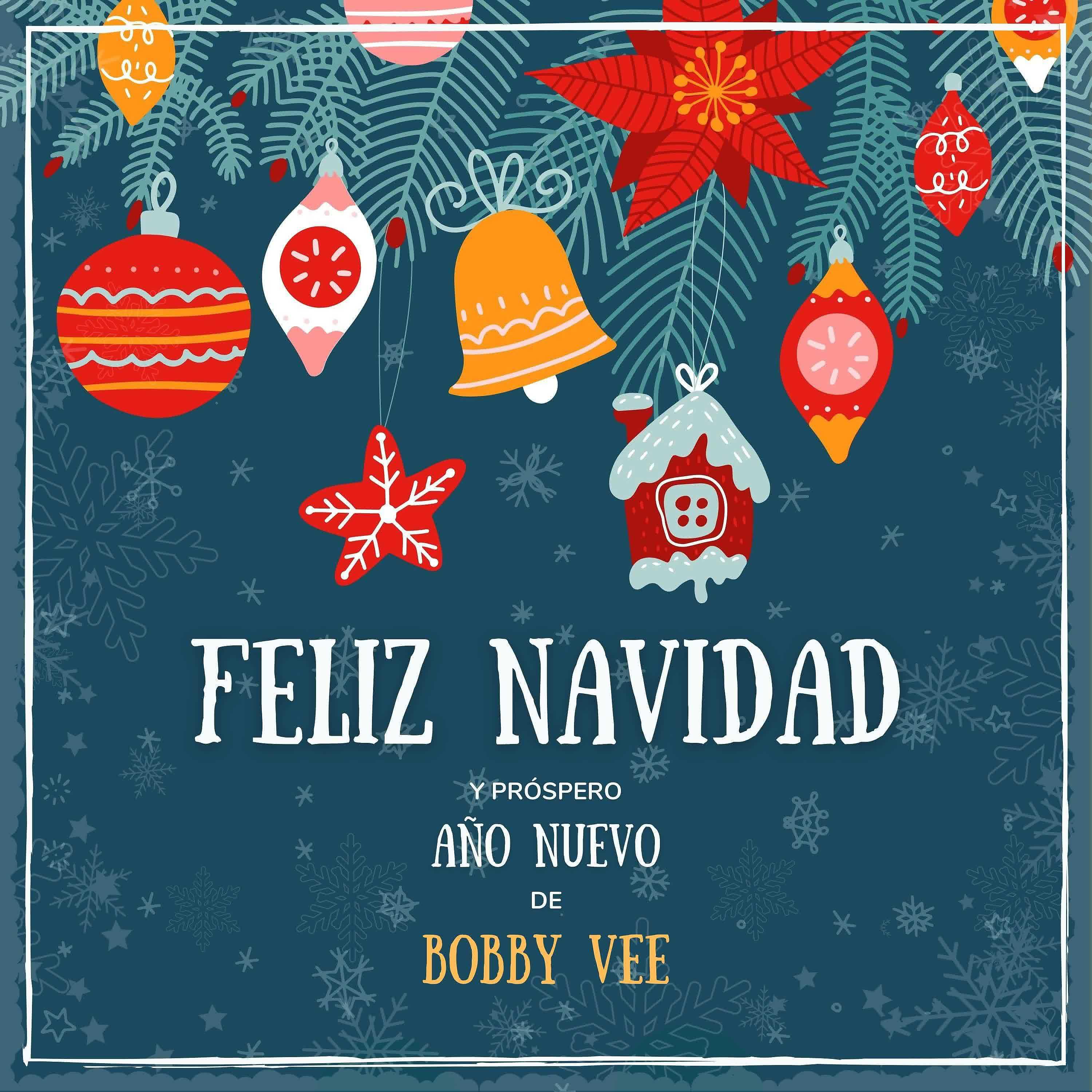 Постер альбома Feliz Navidad y próspero Año Nuevo de Bobby Vee