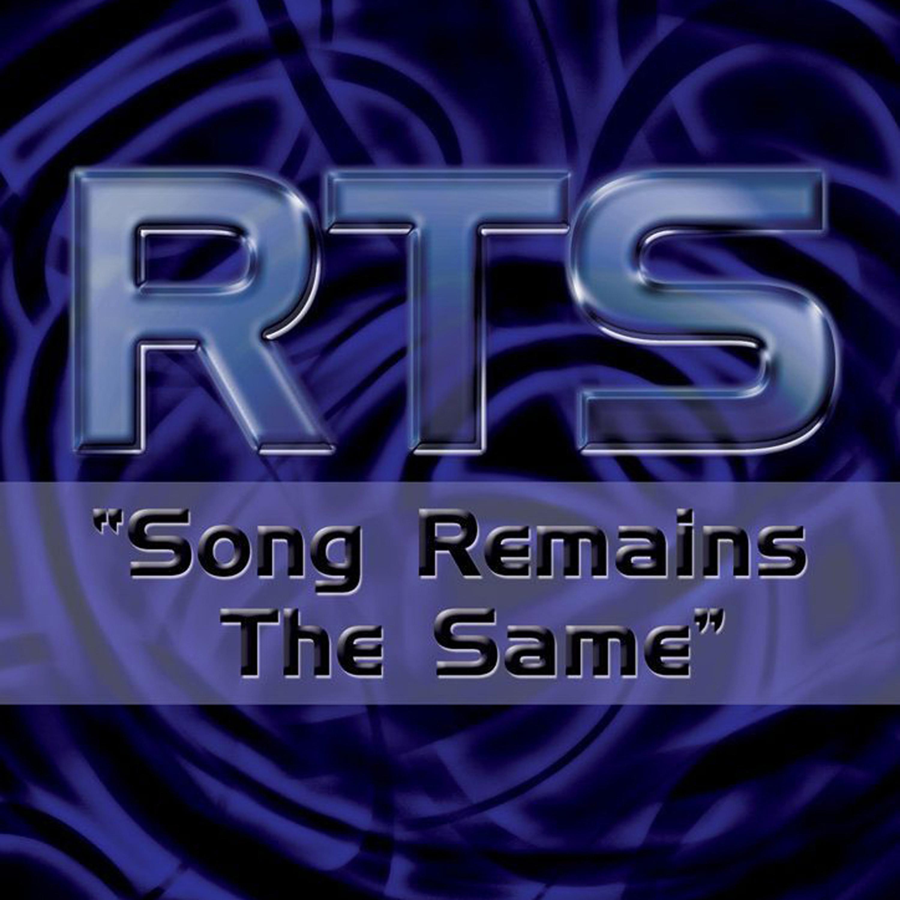 Постер альбома Song Remains the Same (Remixes)