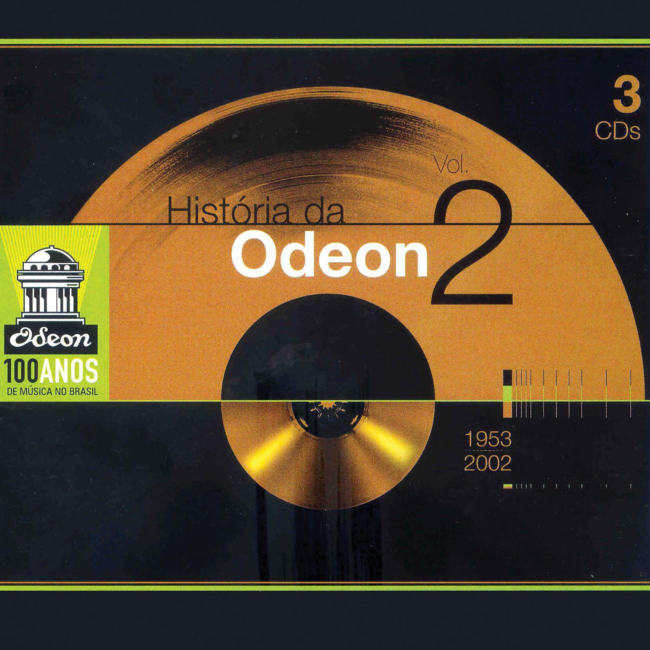 Постер альбома Historia da Odeon - Vol II