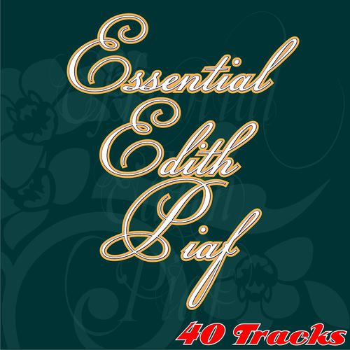 Постер альбома Essential Edith Piaf