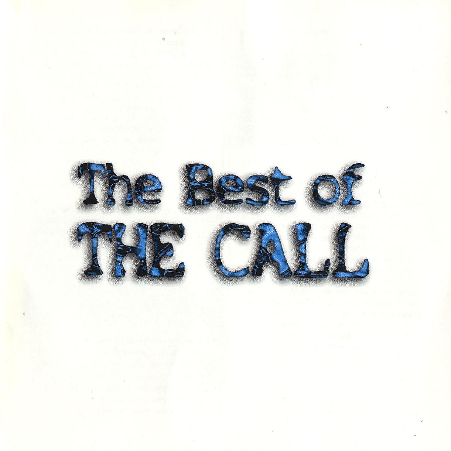 Постер альбома The Best Of The Call