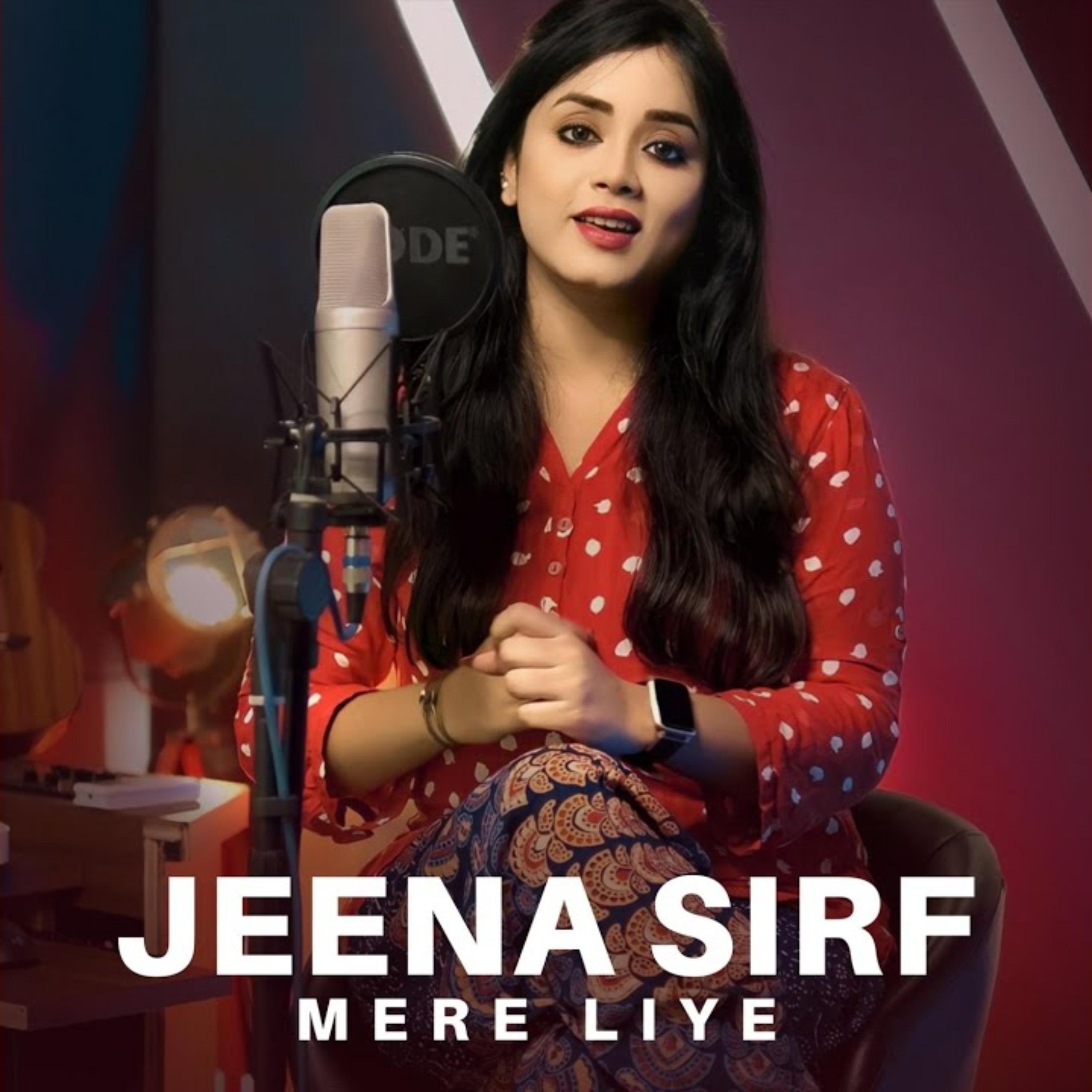 Постер альбома Jeena Sirf Mere Liye