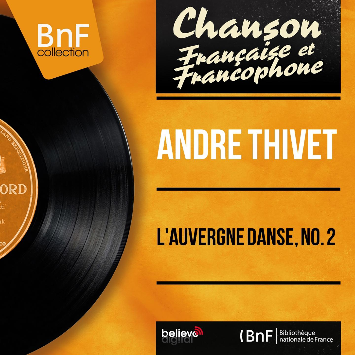 Постер альбома L'Auvergne danse, no. 2 (Mono Version)