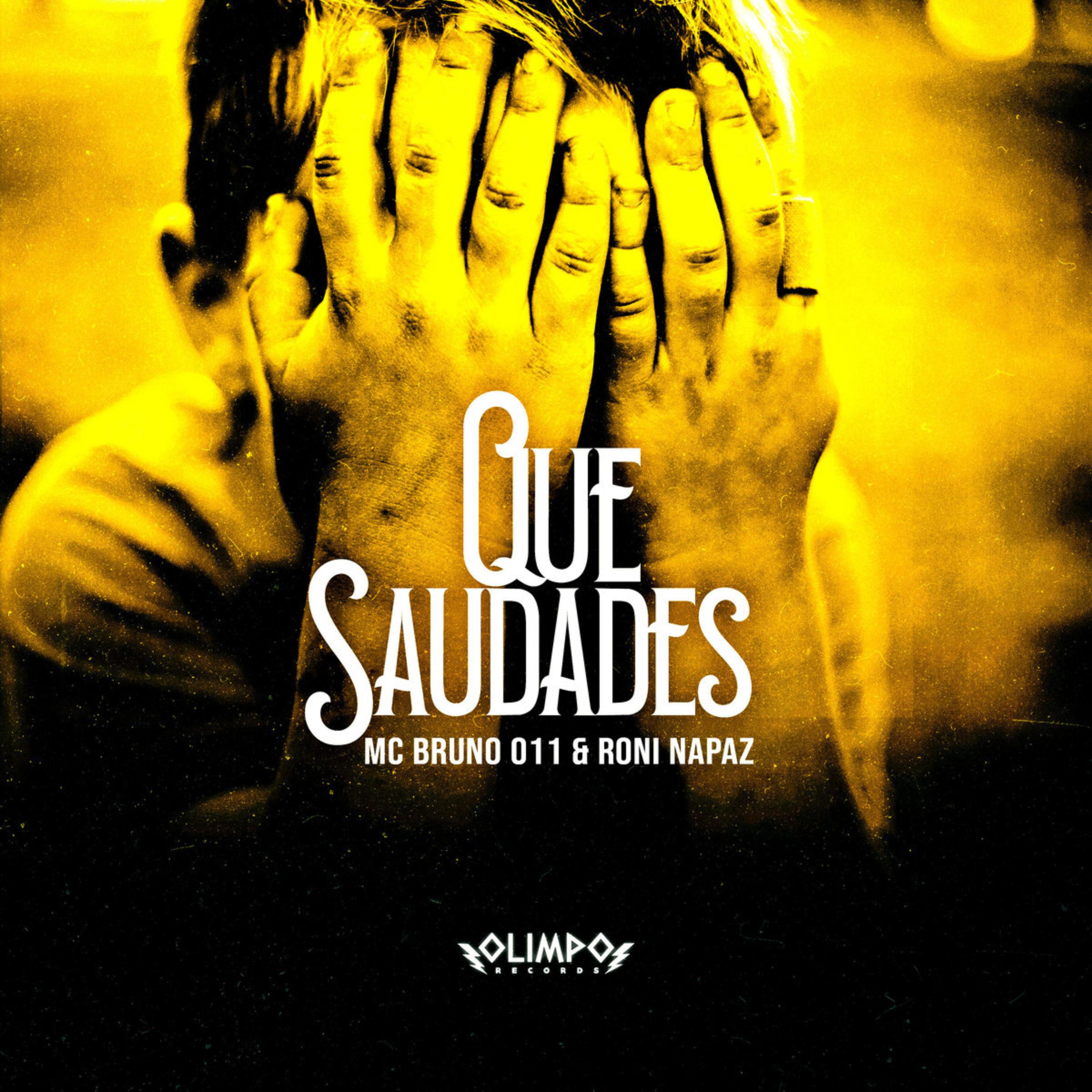 Постер альбома Que Saudades