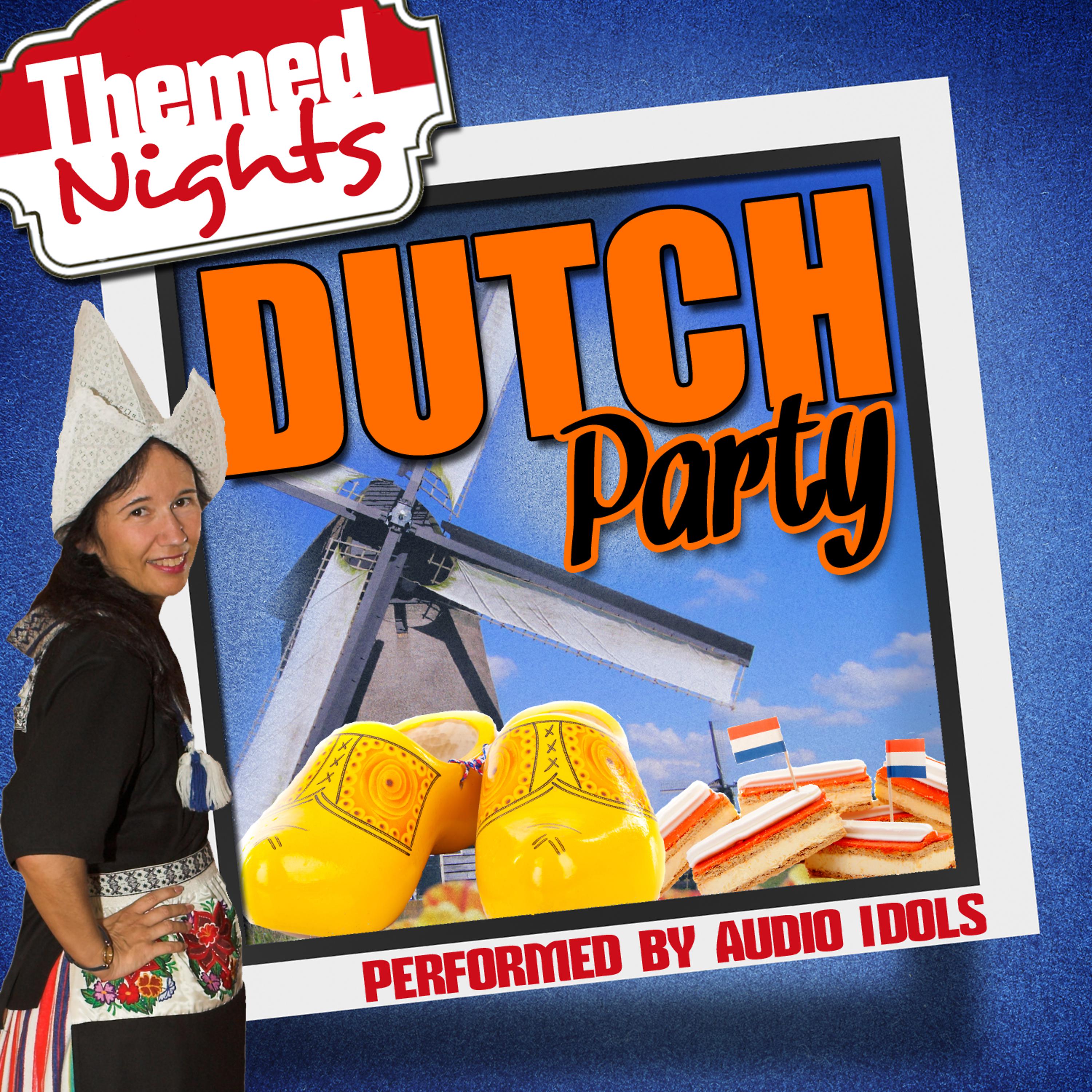 Постер альбома Themed Nights: Dutch Party